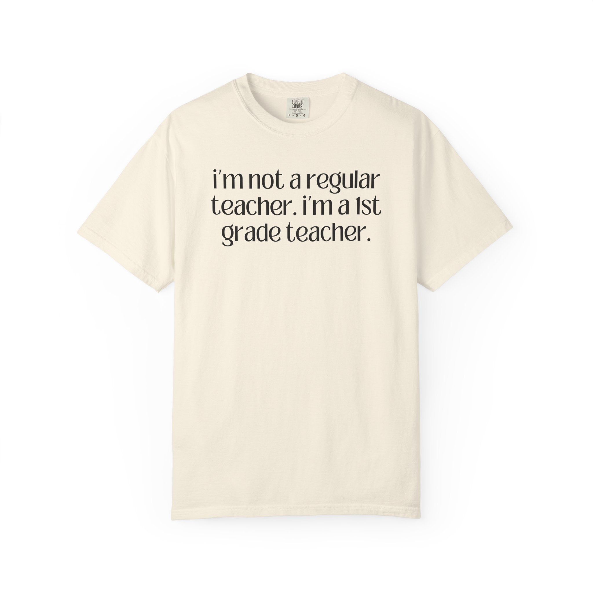 First Grade Teacher Tee Shirt, Funny Saying, Silly Sarcastic Matching Teacher T-Shirt, First Day of School, Back to School New Teacher Gift - Opal and June