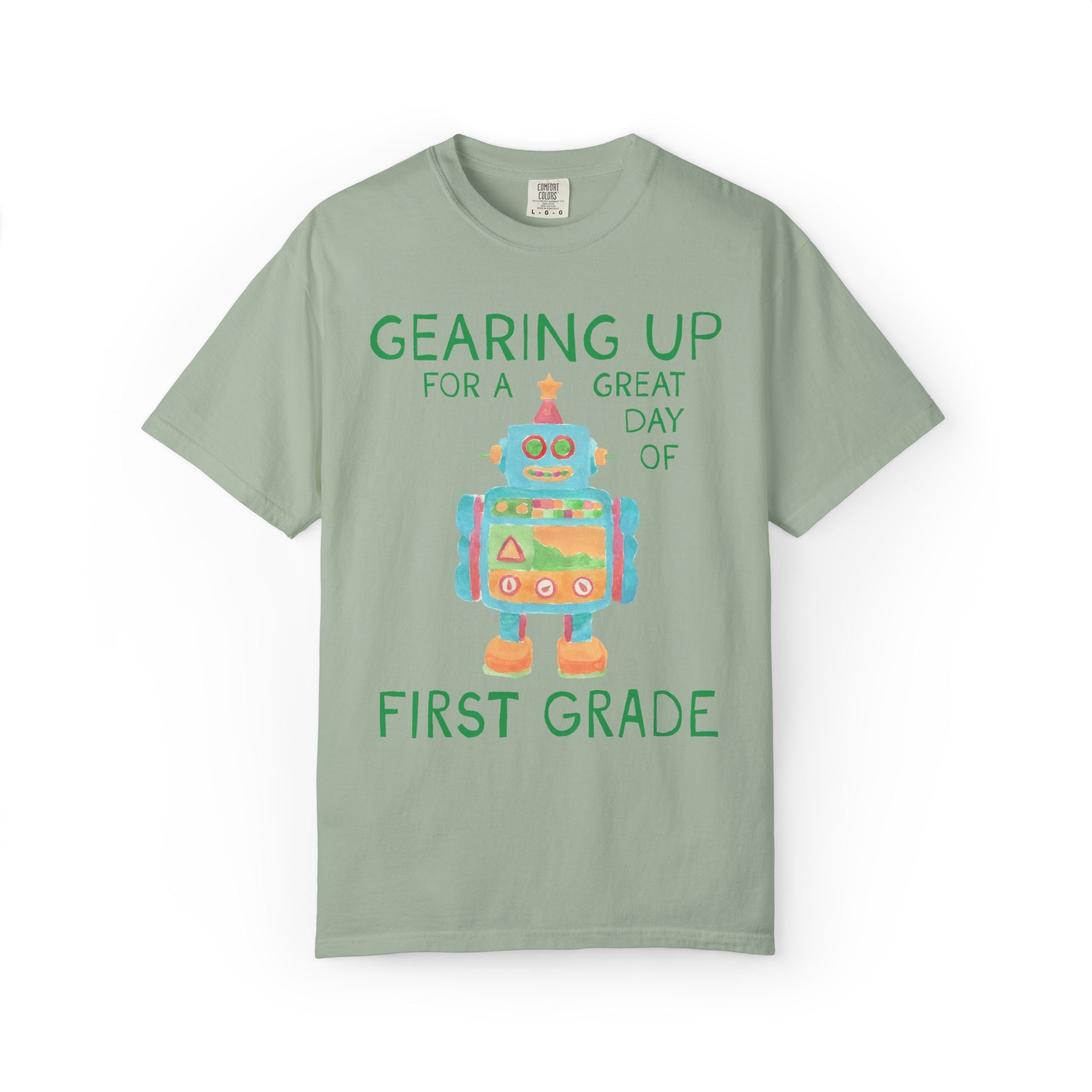 First Grade Teacher Tee Shirt with Cute Little Robot: Gearing Up for a Great Day, Funny Science Lover Robotics Tee for New School Year - Opal and June
