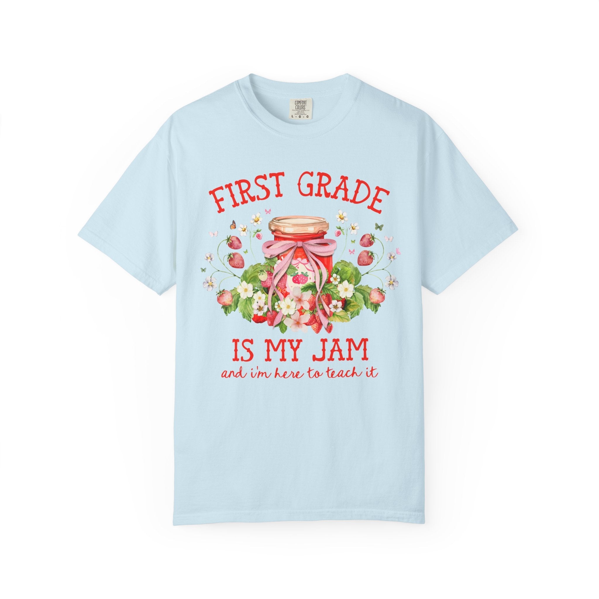 First Grade Teacher Tee Shirt with Strawberries: First Grade is My Jam, Matching Back to School, Meet the Teacher T-Shirt, First Grade Crew - Opal and June