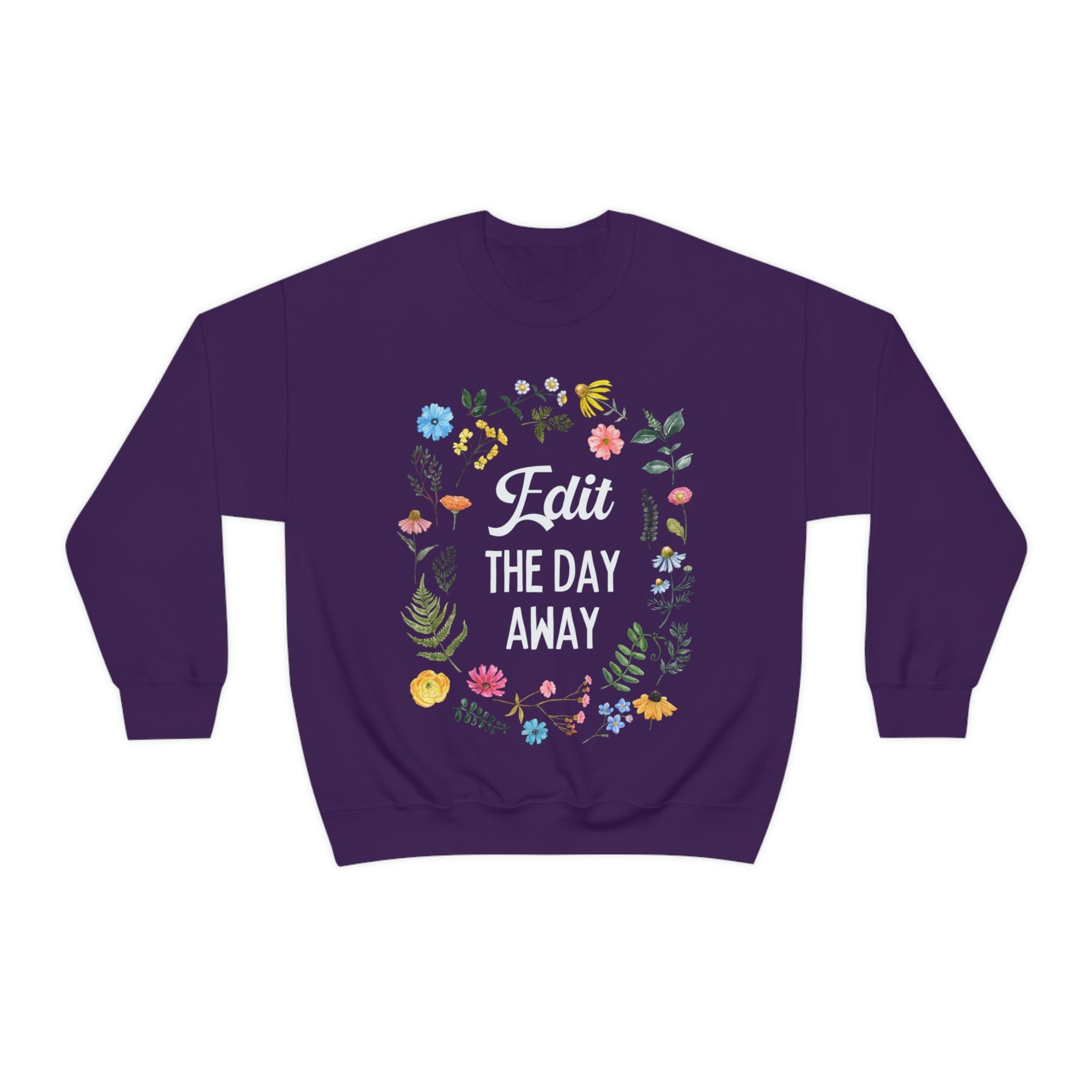 Floral Editing Day Sweatshirt: Edit The Day Away - Opal and June
