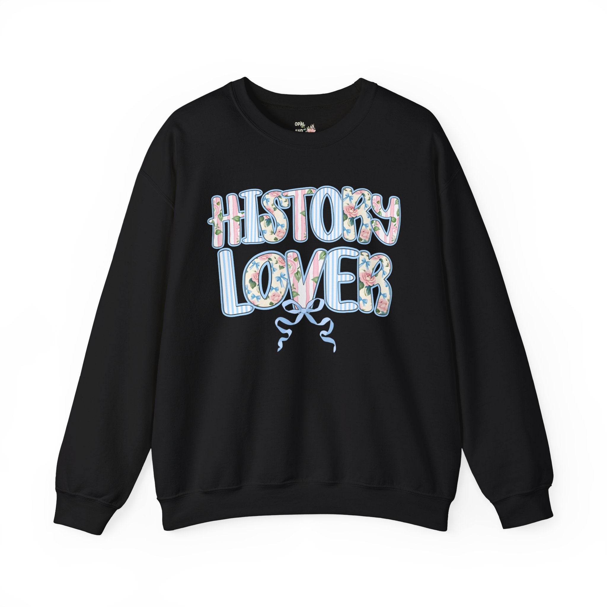 Floral History Lover Sweatshirt with Ribbon, Cute Dreamcore History Buff Shirt, Women's History, Social Studies Teacher, History Department - Opal and June