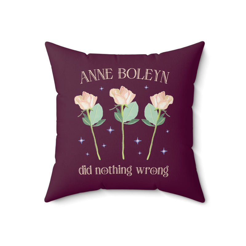 Floral History Pillow with Roses: Anne Boleyn Did Nothing Wrong | Cute Tudor History Pillow - Opal and June