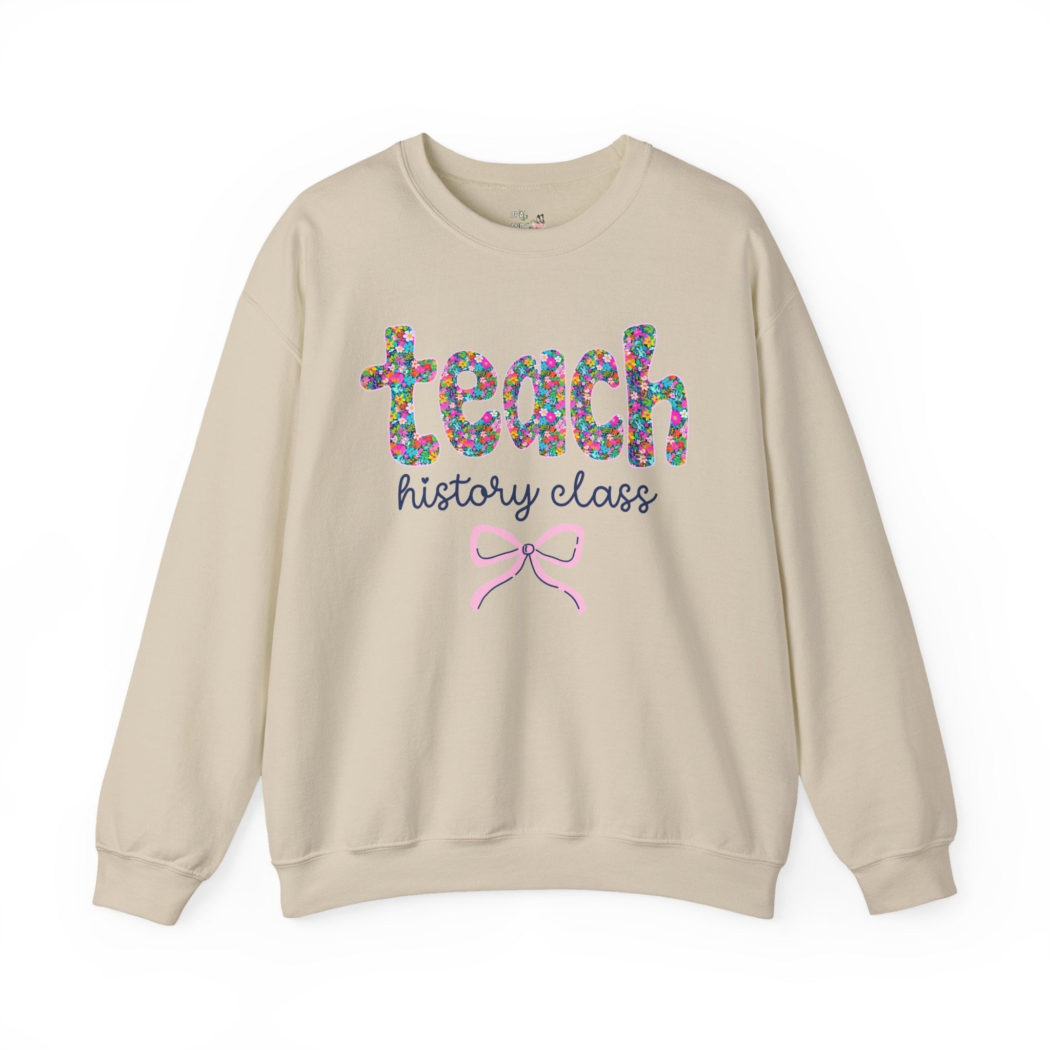 Floral History Teacher Sweatshirt, Colorful Flowers and Bow, Teacher Team Shirt for Back to School, New Teacher Gift, Teacher Appreciation - Opal and June