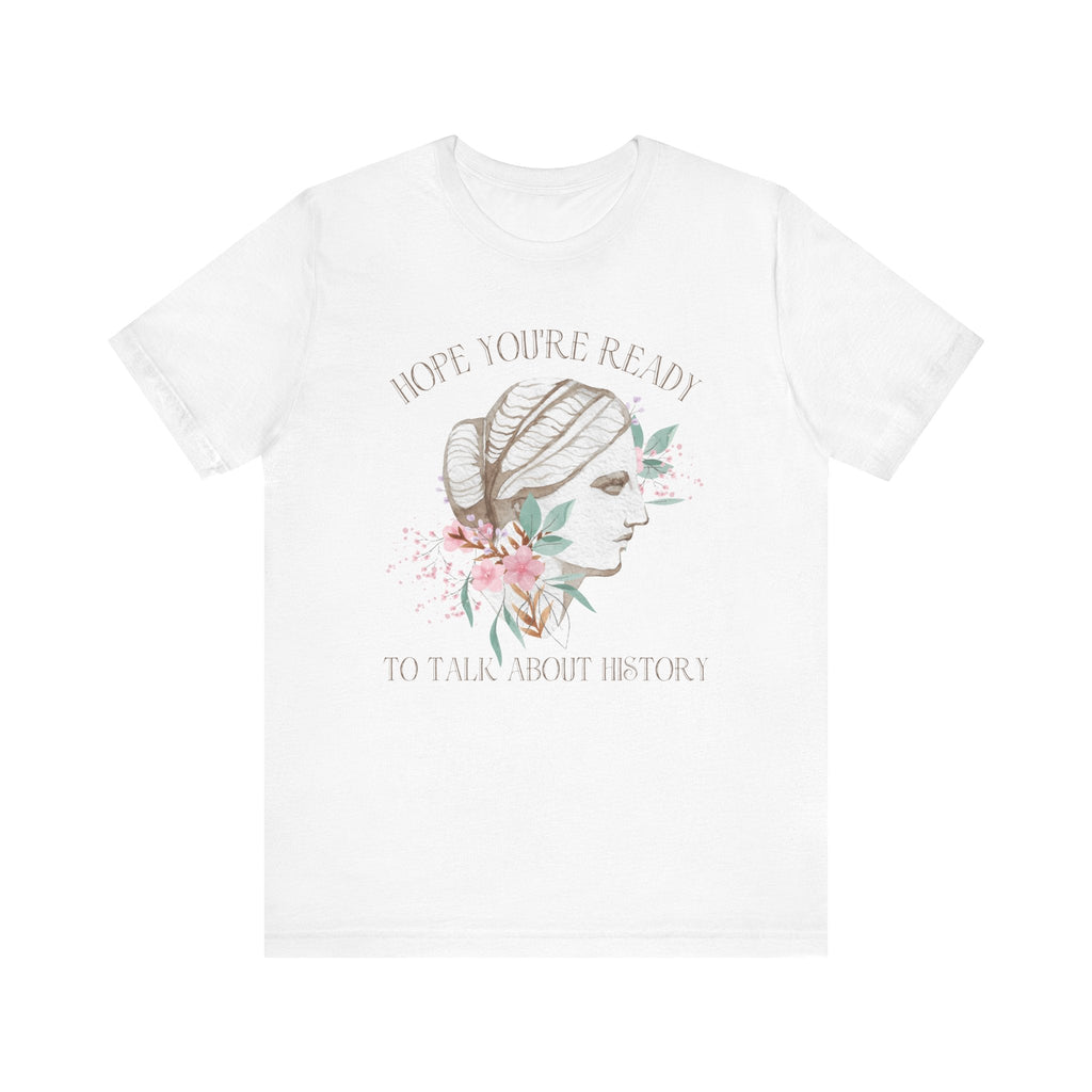 Floral History Teacher Tee Shirt - Opal and June