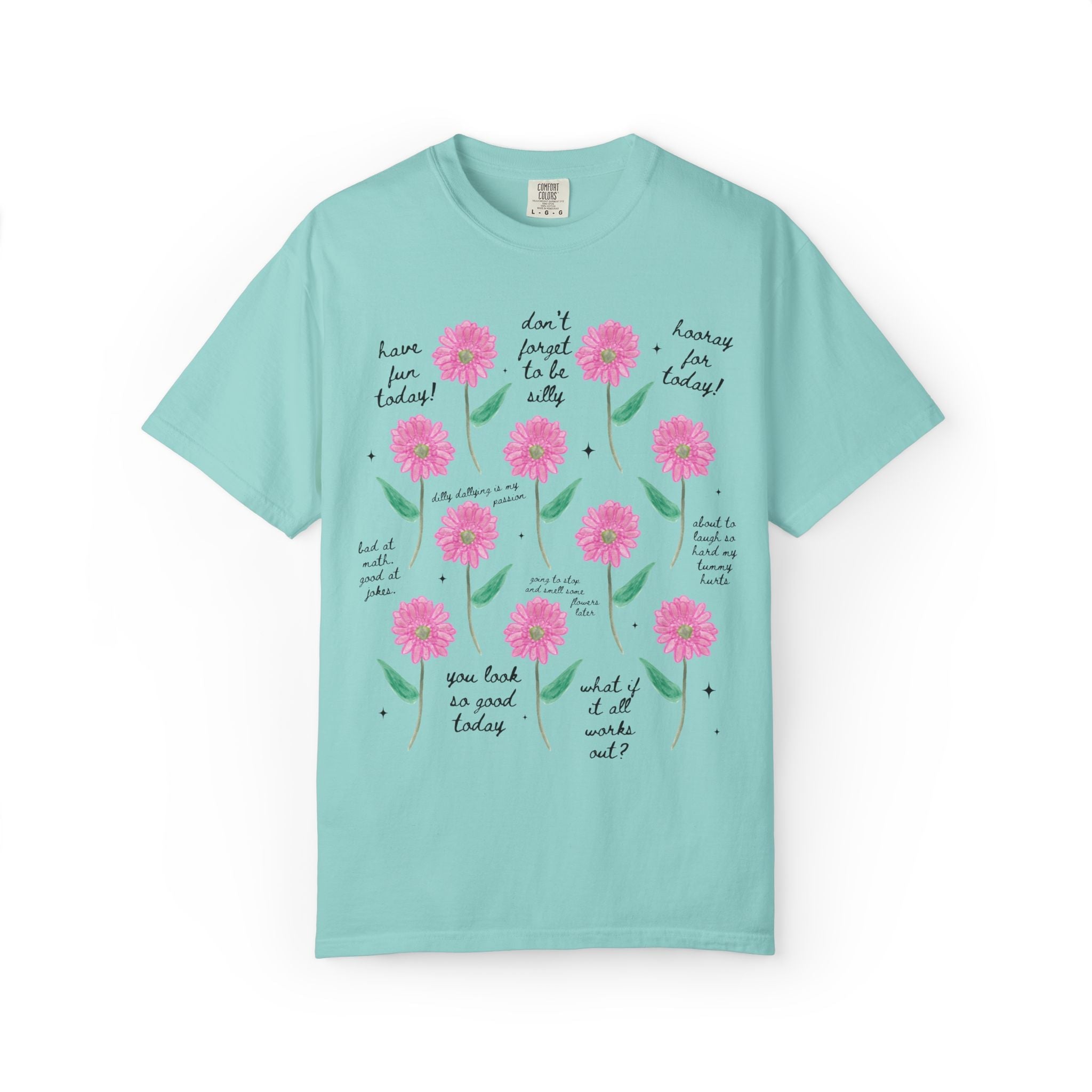 Floral Positive Affirmation Tee Shirt - Opal and June