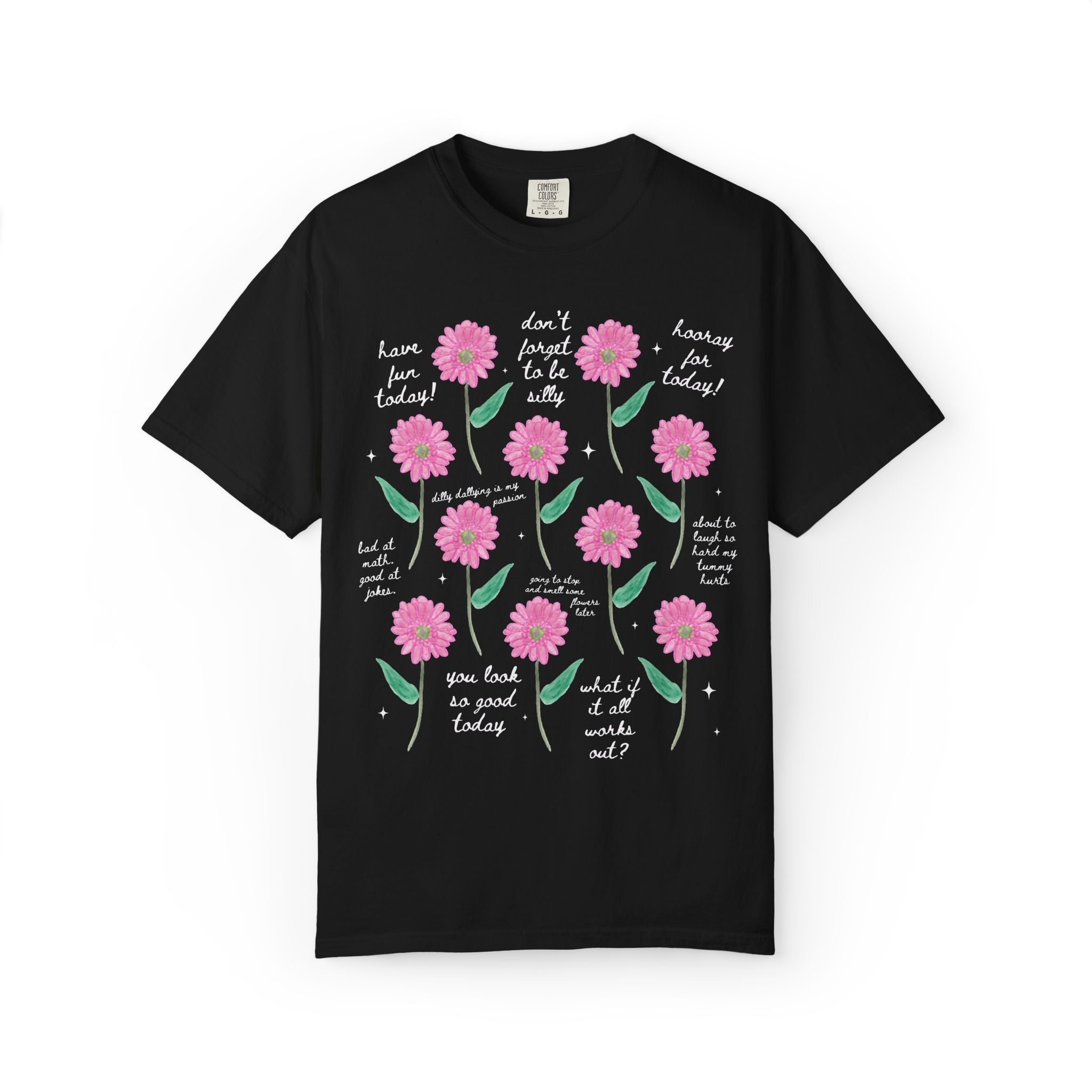 Floral Positive Affirmation Tee Shirt - Opal and June