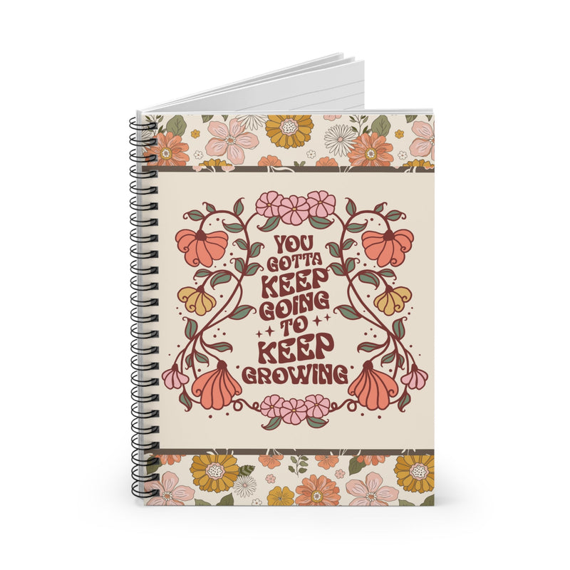 Floral Spiral Notebook with 70s Retro Aesthetic: Keep Going Keep Growing - Opal and June