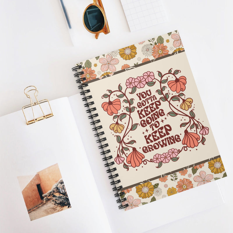 Floral Spiral Notebook with 70s Retro Aesthetic: Keep Going Keep Growing - Opal and June