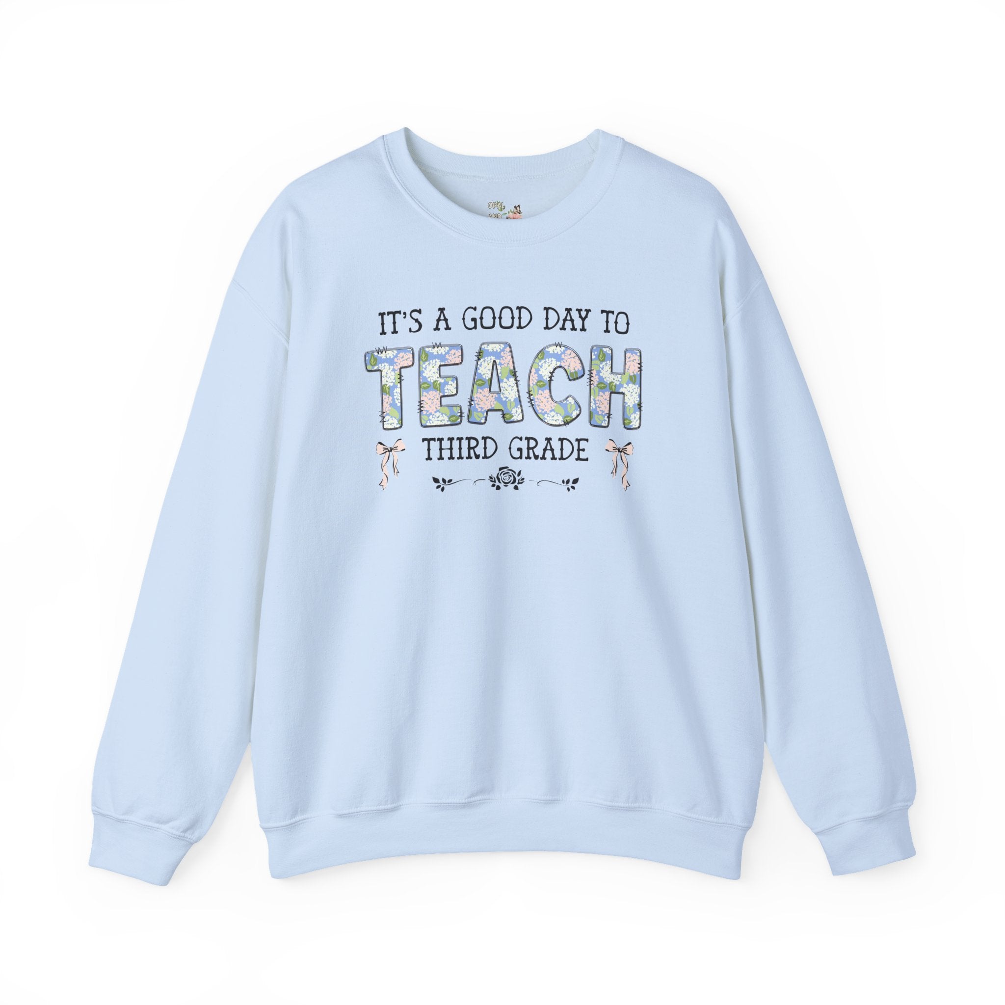 Floral Third Grade Teacher Sweatshirt - Opal and June