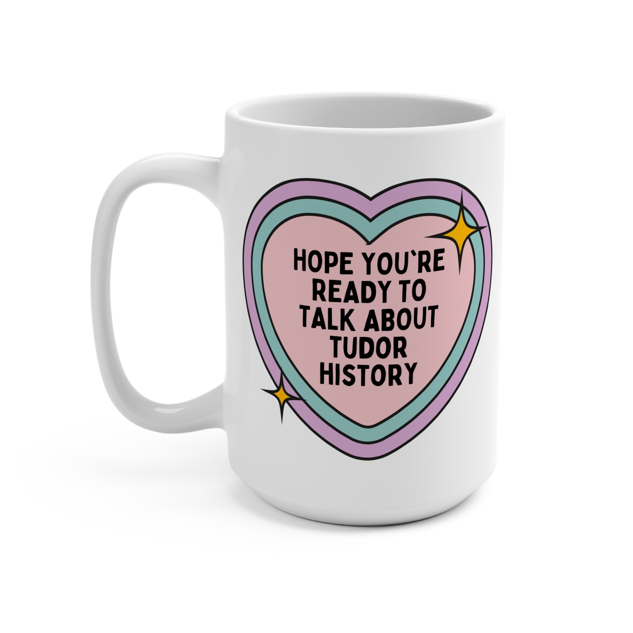 Floral Tudor History Coffee Mug, History Teacher, English History Professor, Social Studies Gift, British History Whimsigoth Mug with Roses - Opal and June
