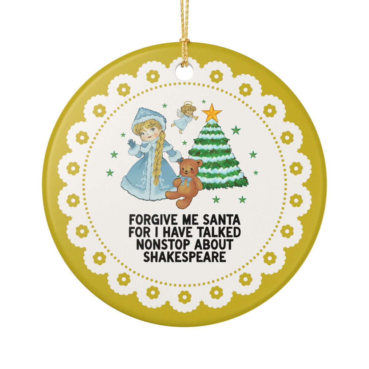 Forgive Me Santa for I Have Talked Nonstop About Shakespeare - Opal and June