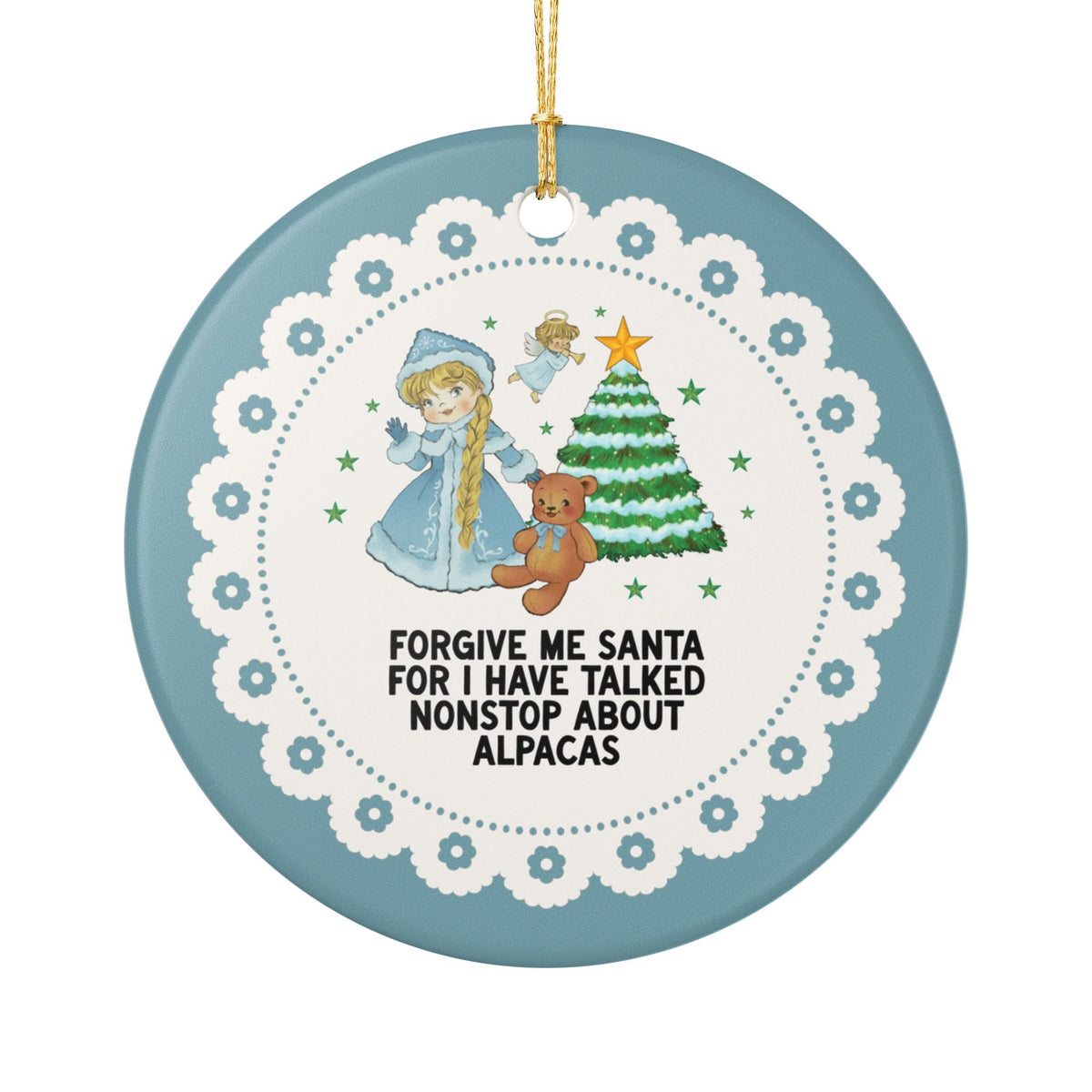 Forgive Me Santa for I Talked Nonstop About Alpacas - Opal and June