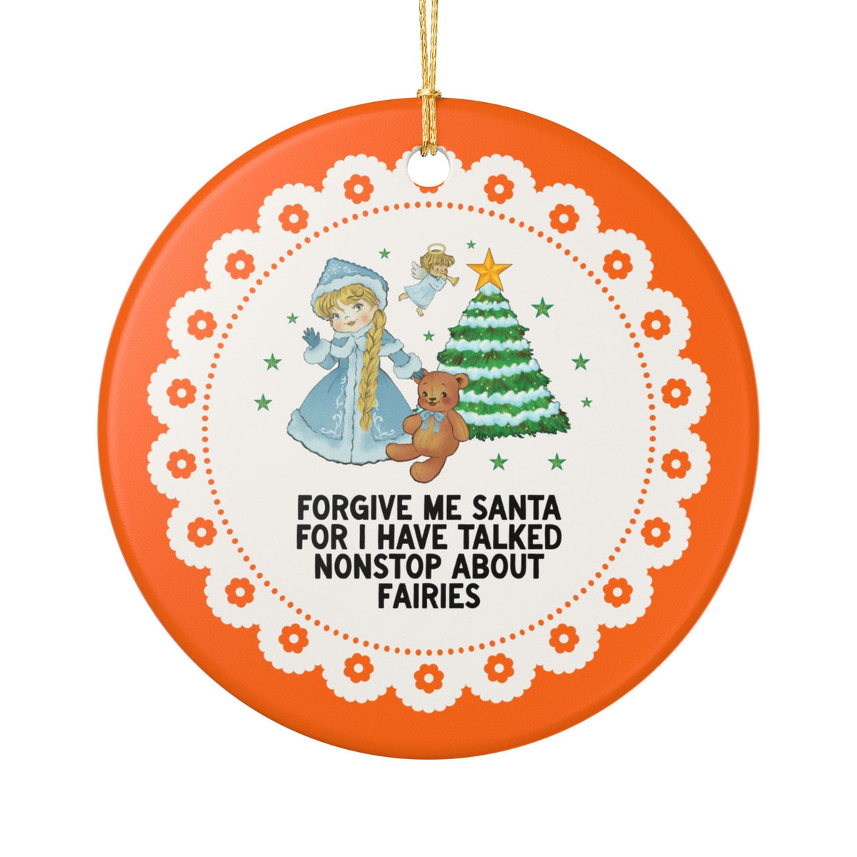 Forgive Me Santa for I Talked Nonstop About Fairies - Opal and June