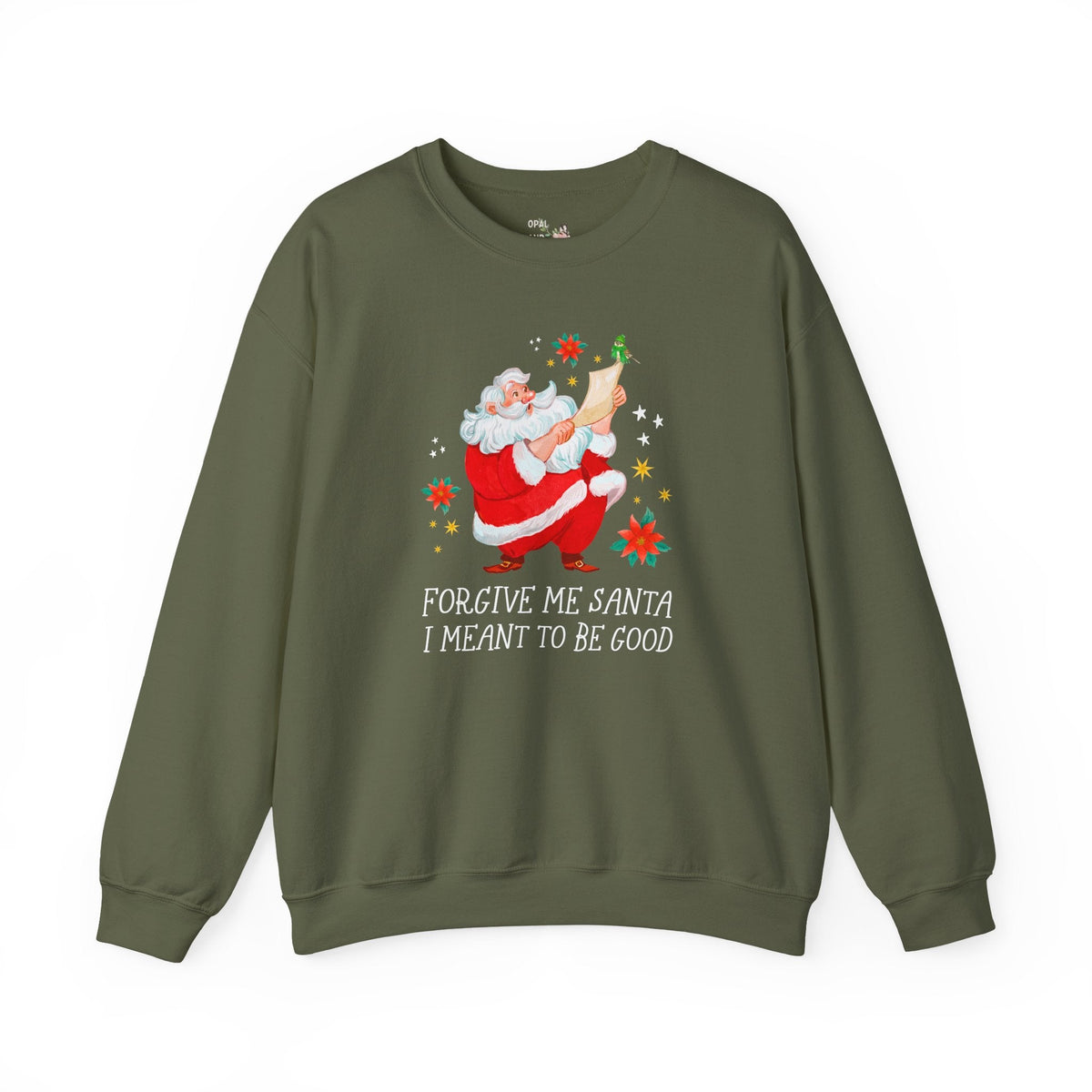 Forgive Me Santa I Meant To Be Good: Funny Christmas Lover Sweatshirt for Brother or Sister Silly Matching Teenage Daughter or Son Crewneck with Stars - Opal and June