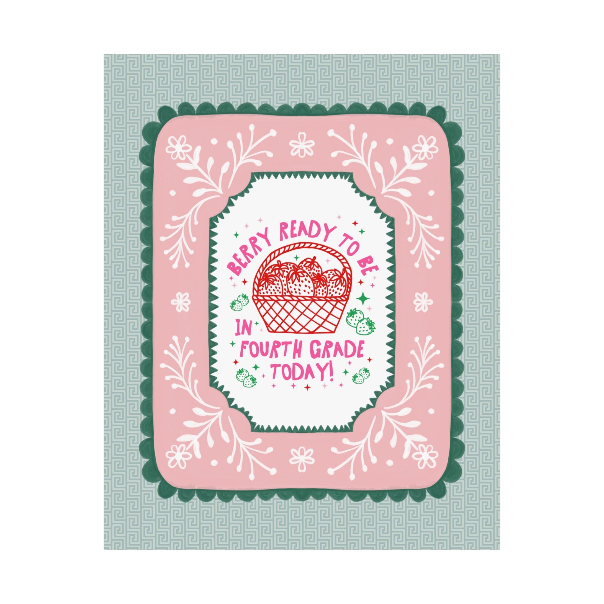 Fourth Grade Teacher Strawberry Basket Poster Print, Back to School: Berry Ready, Colorful 90s Aesthetic Matching Teacher Wall Decor, New School Year - Opal and June