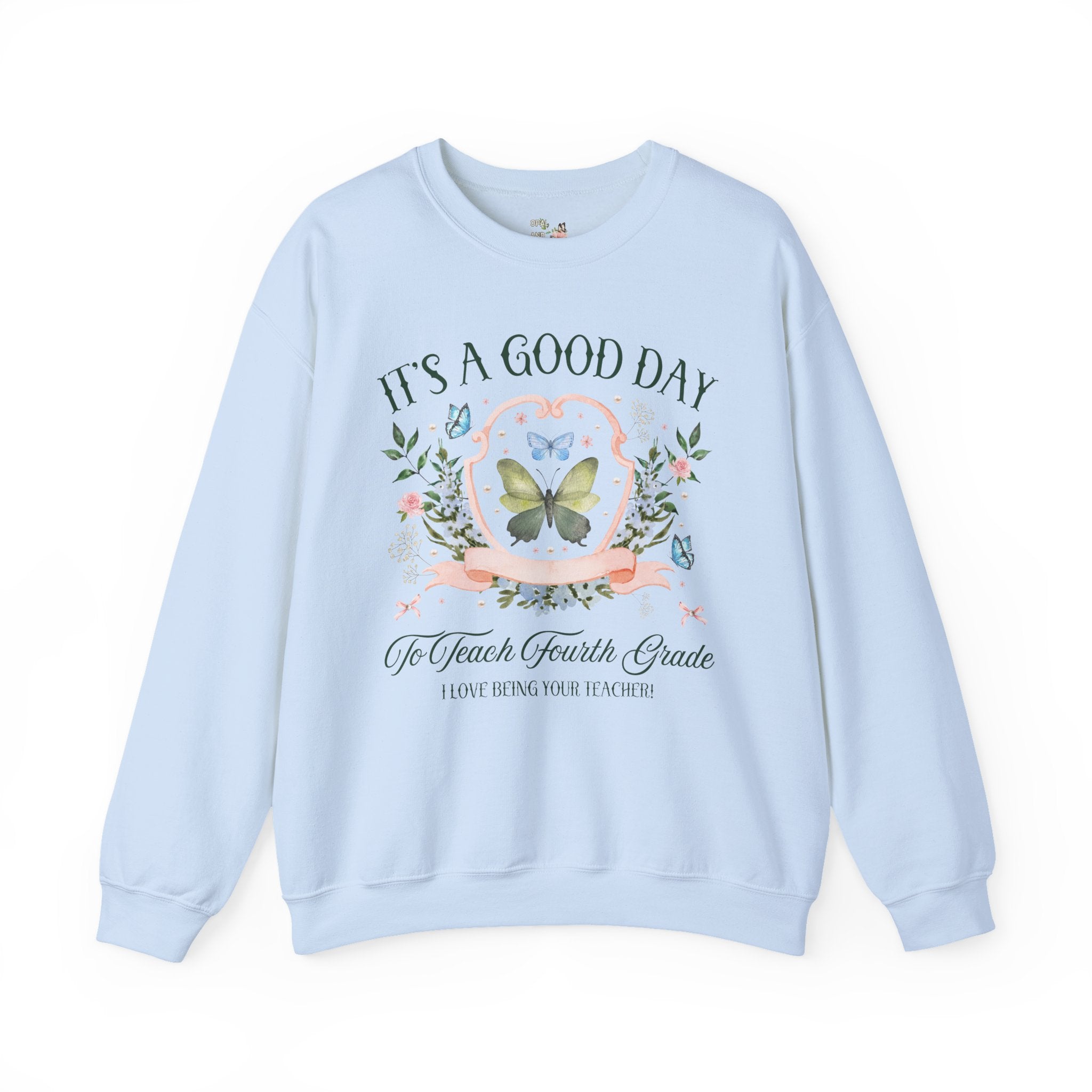 Fourth Grade Teacher Sweatshirt with Butterflies and Flowers: Floral Cottagecore Gift for Student Teacher, Fourth Grade Crew Matching Shirt - Opal and June