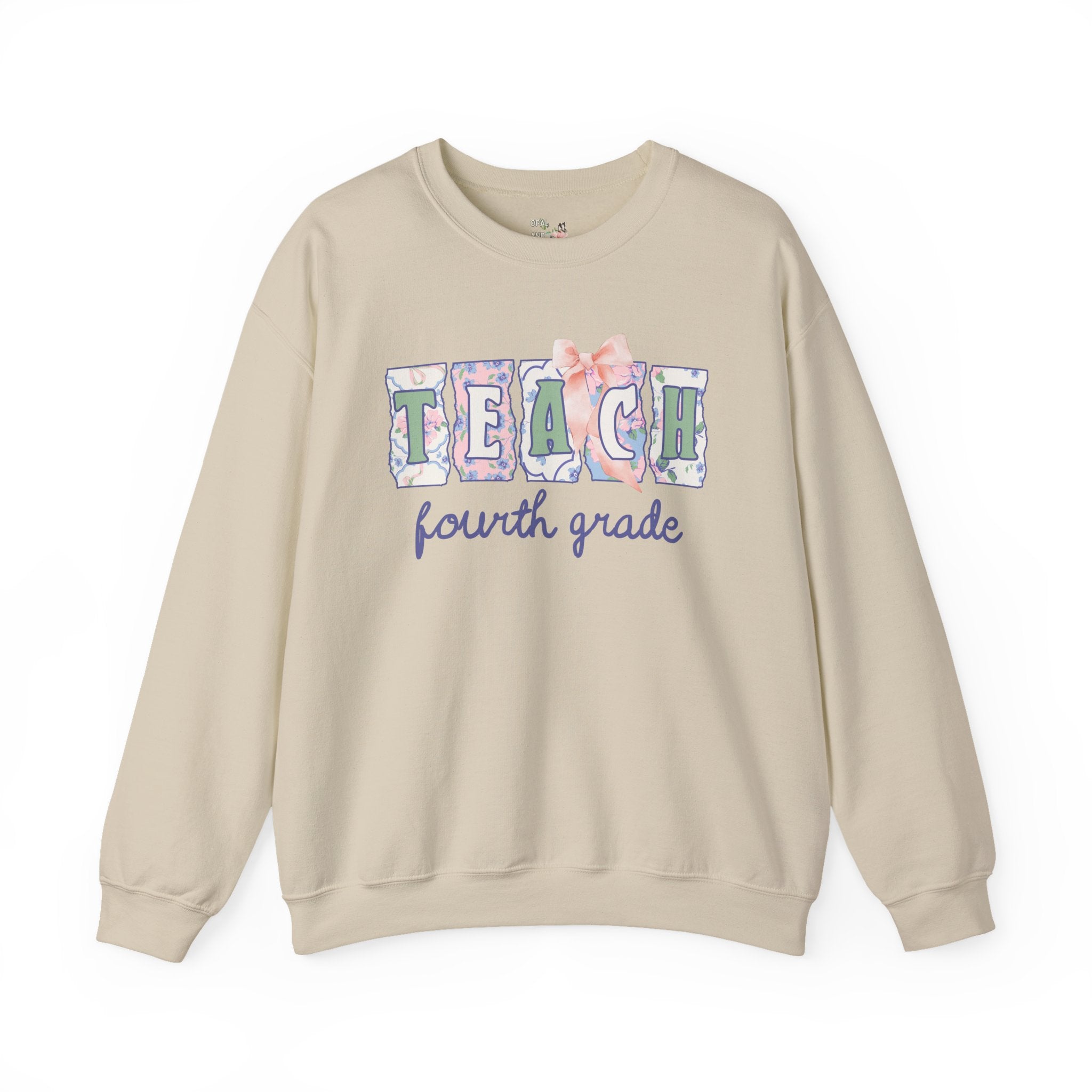 Fourth Grade Teacher Sweatshirt with Flowers, Soft Girl Style Letters: Teach Fourth Grade, 90s Scrapbook Vibe, Matching Fourth Grade Crew - Opal and June
