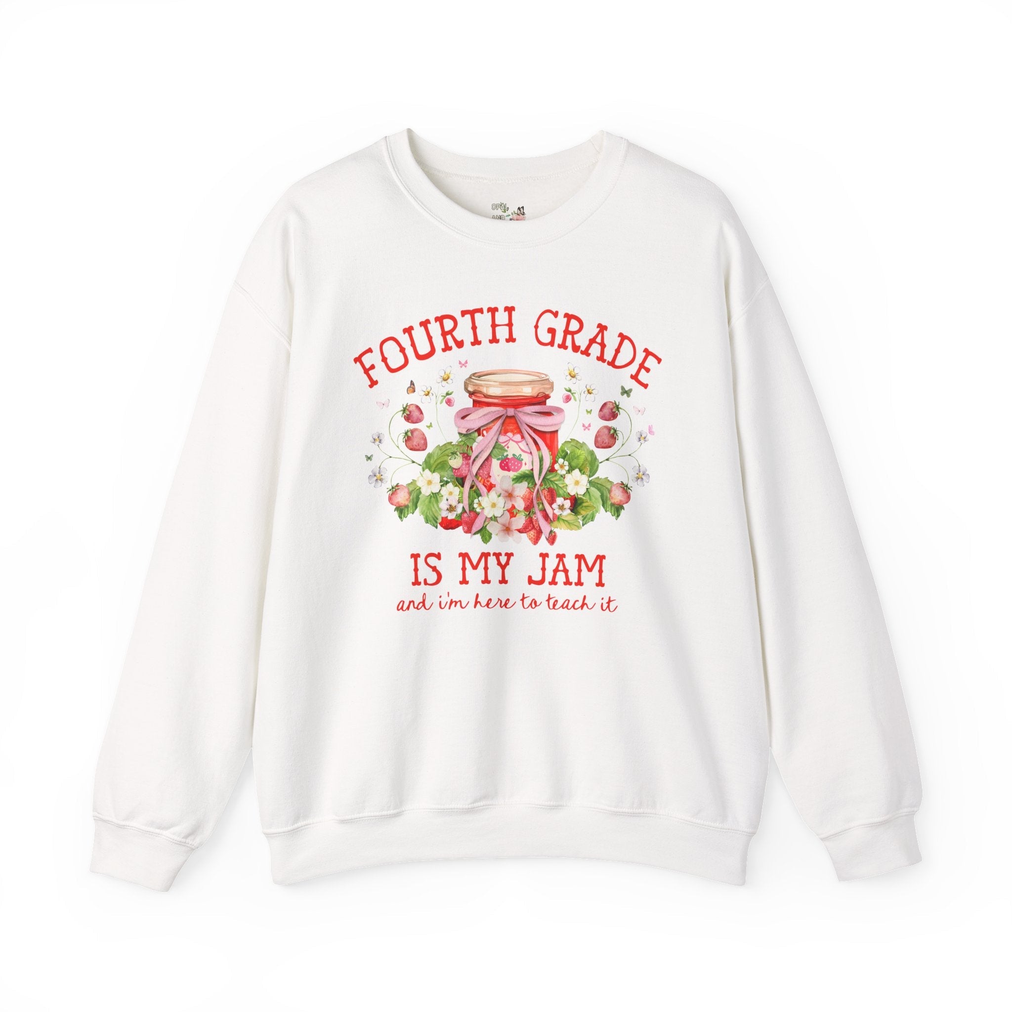 Fourth Grade Teacher Sweatshirt with Strawberries: Fourth Grade is My Jam, Matching Back to School, Meet the Teacher, First Day 4th Grade - Opal and June