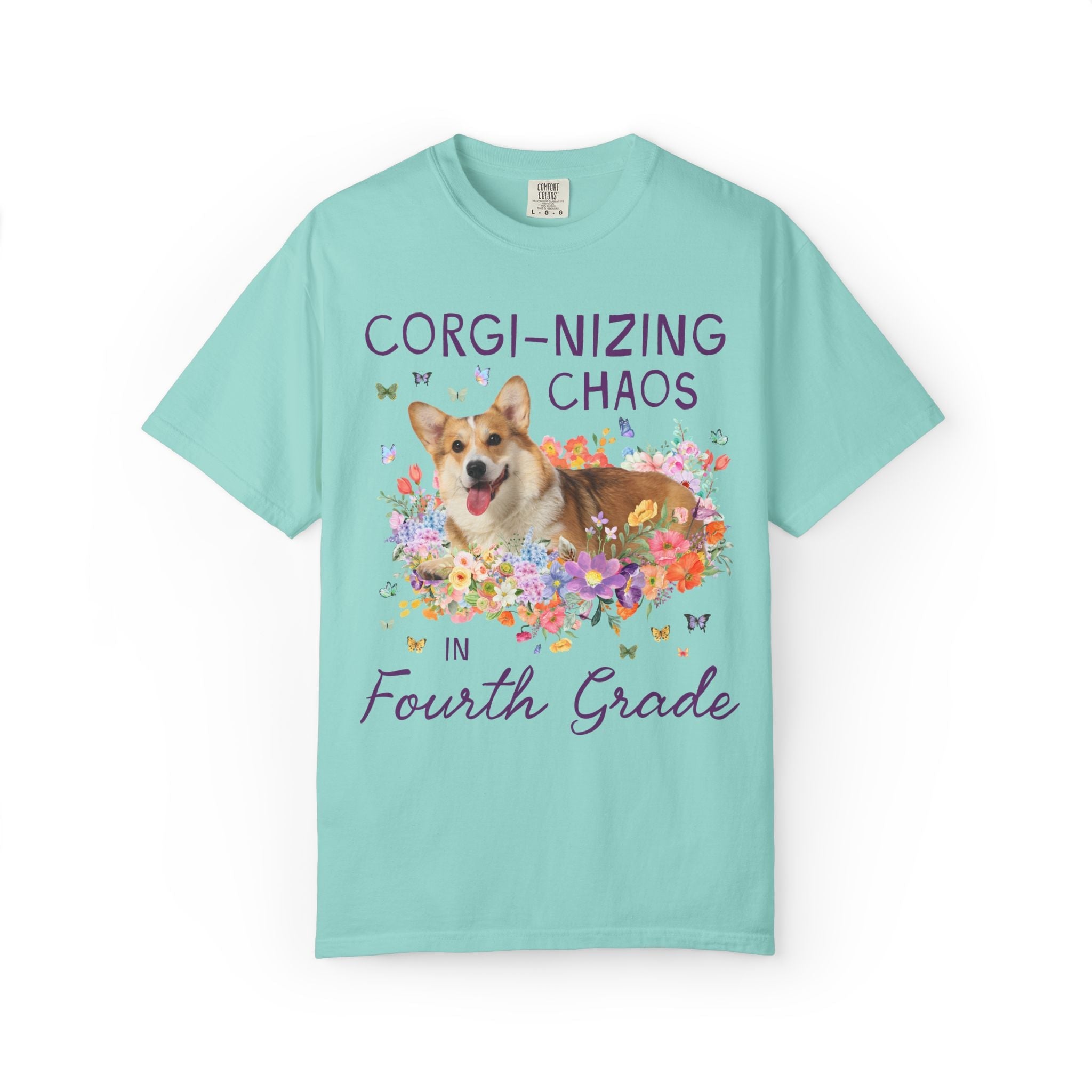 Fourth Grade Teacher Tee Shirt: Corgi-Nizing Chaos Floral Tee for Animal Lover, Cute Welsh Corgi Dog Matching Teacher Tee, Back to School - Opal and June