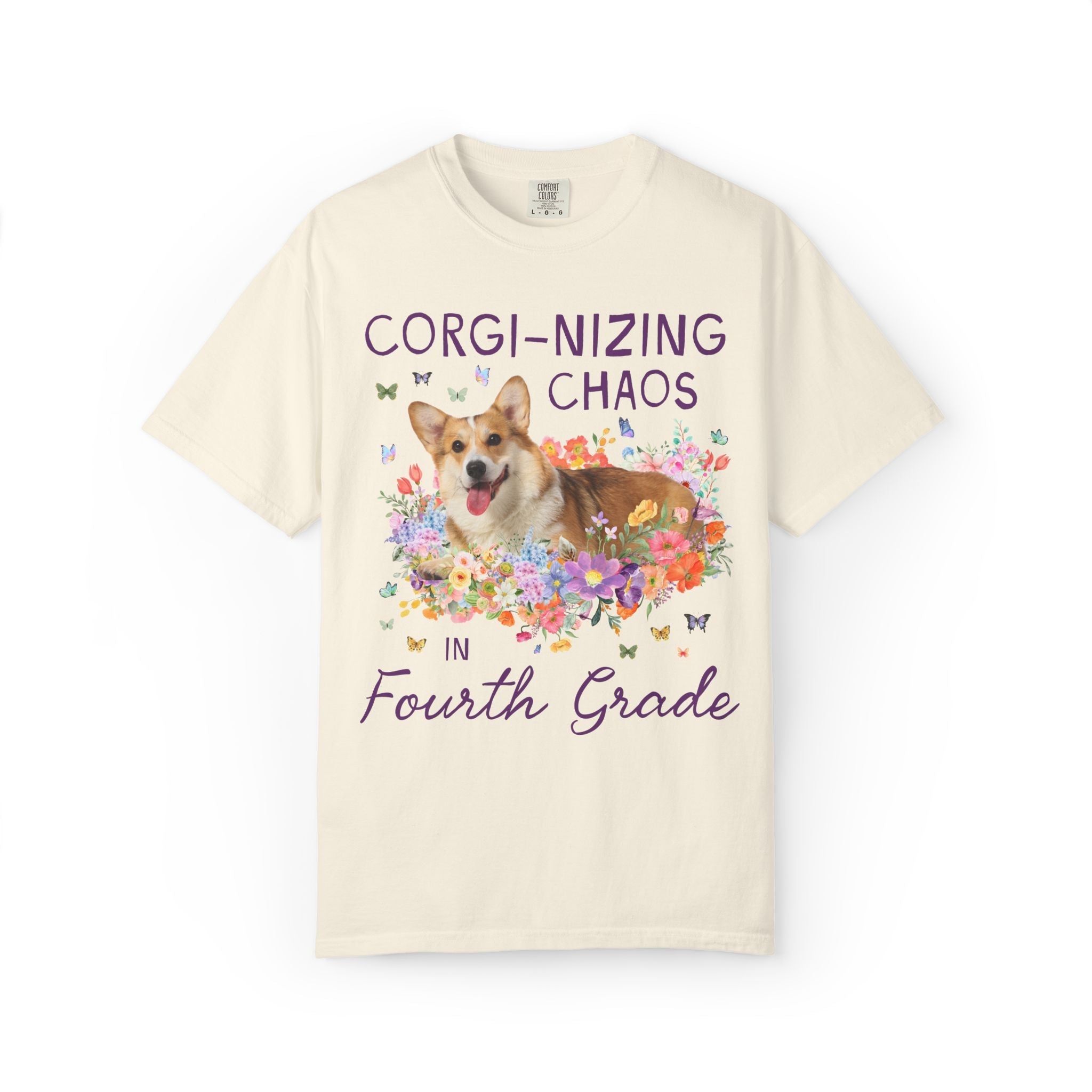 Fourth Grade Teacher Tee Shirt: Corgi-Nizing Chaos Floral Tee for Animal Lover, Cute Welsh Corgi Dog Matching Teacher Tee, Back to School - Opal and June