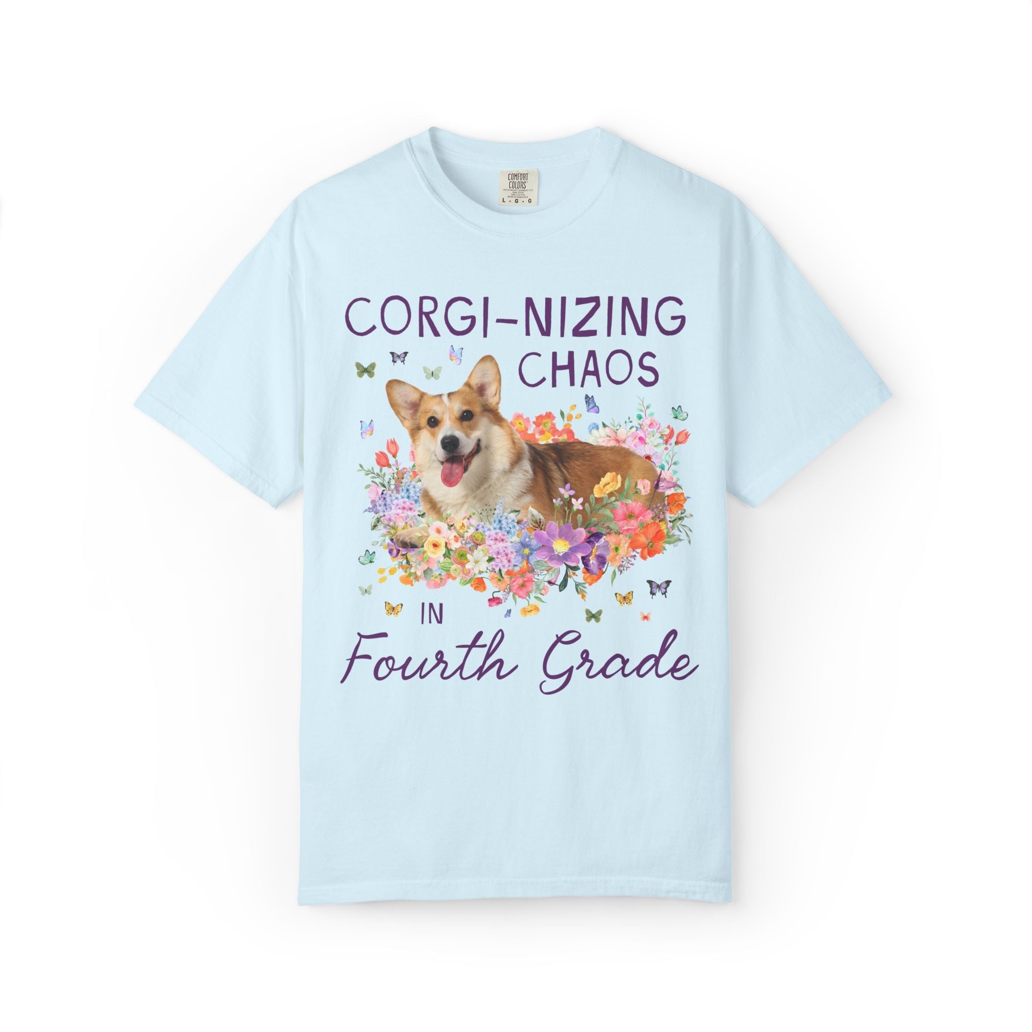 Fourth Grade Teacher Tee Shirt: Corgi-Nizing Chaos Floral Tee for Animal Lover, Cute Welsh Corgi Dog Matching Teacher Tee, Back to School - Opal and June
