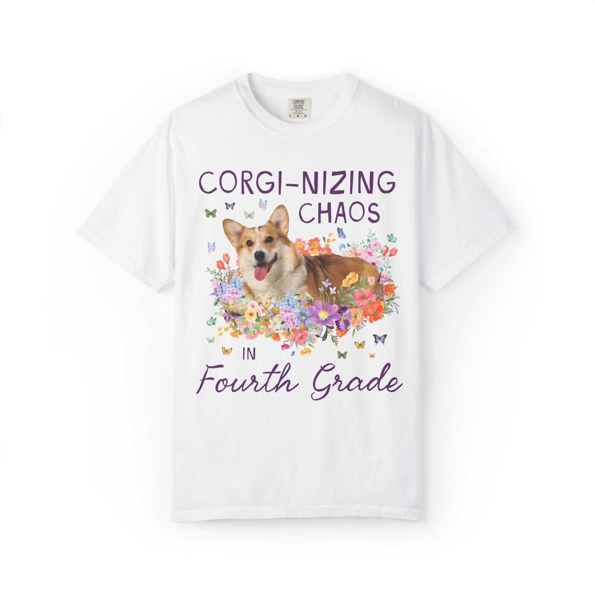 Fourth Grade Teacher Tee Shirt: Corgi-Nizing Chaos Floral Tee for Animal Lover, Cute Welsh Corgi Dog Matching Teacher Tee, Back to School - Opal and June