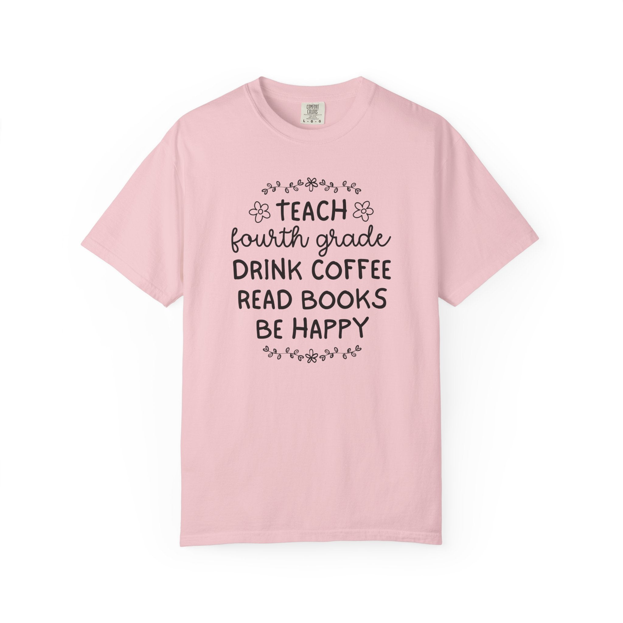 Fourth Grade Teacher Tee Shirt with Flowers, Cute Matching Book Lover Teacher Team T-Shirt, Back to School, Coffee Lover New Teacher Gift - Opal and June