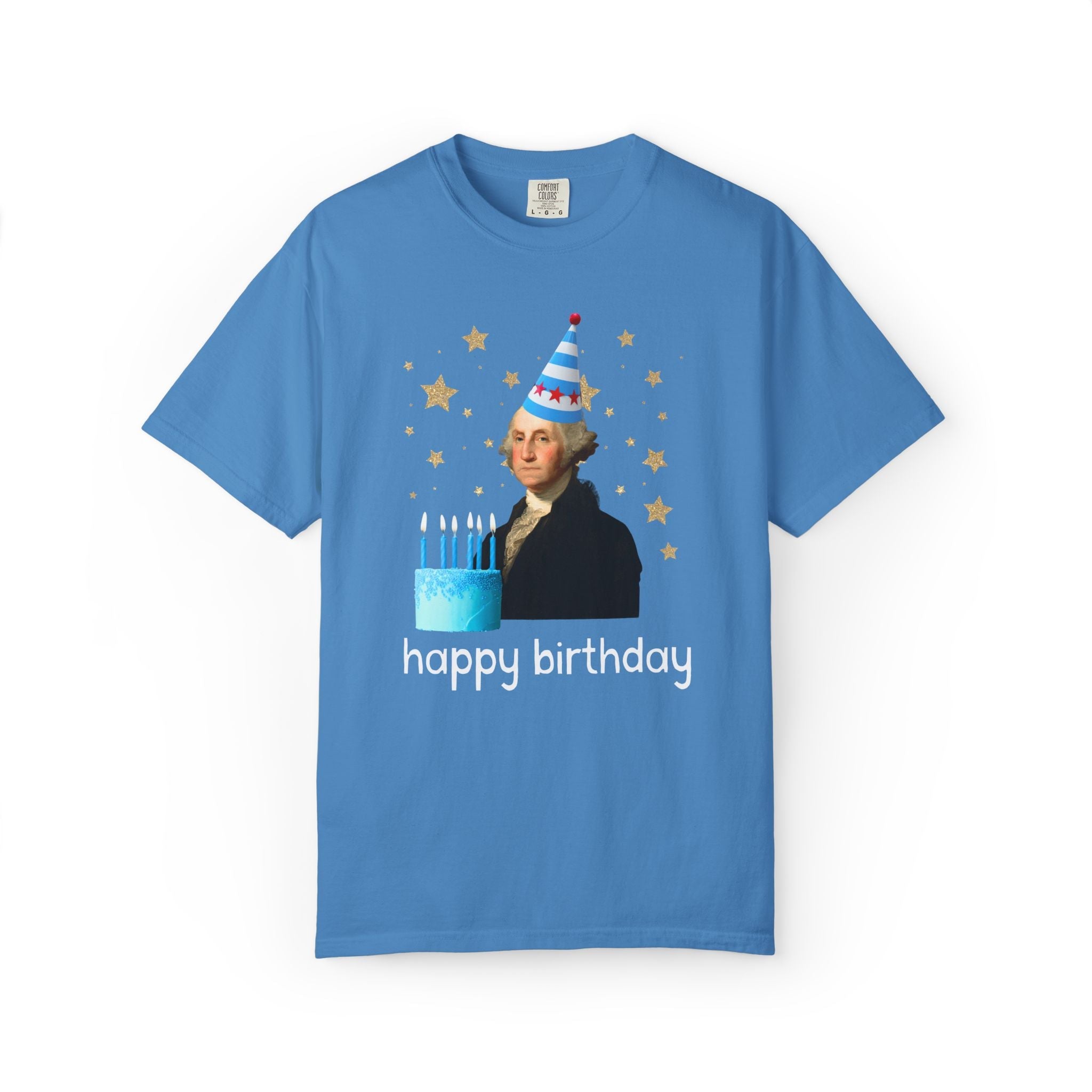 Fourth of July George Washington Tee Shirt for American History Buff or US History Teacher: Happy Birthday | Cute Birthday or July 4th Tee - Opal and June