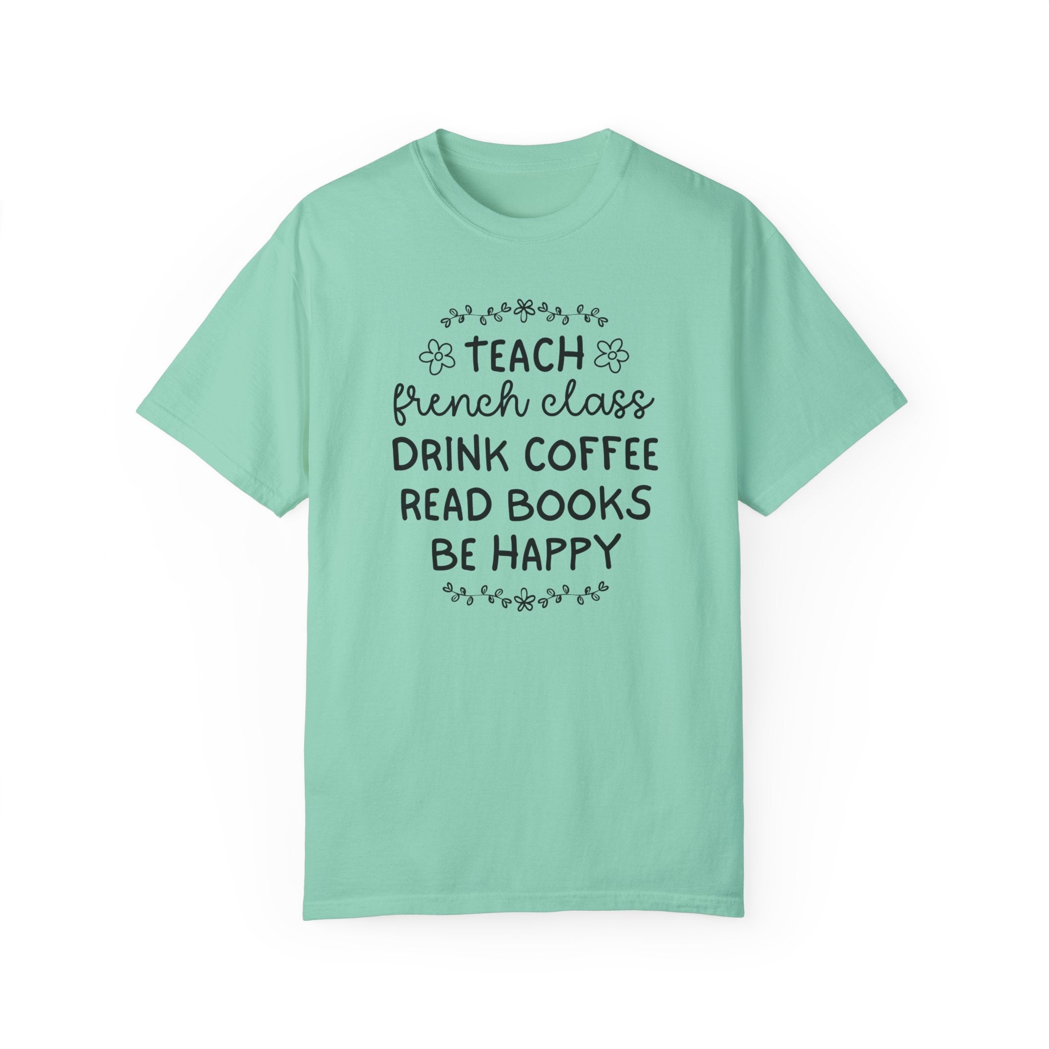 French Language High School Teacher or College Professor Tee Shirt: Cute Teaching Assistant French Major Tee, Foreign Language Teacher Shirt - Opal and June