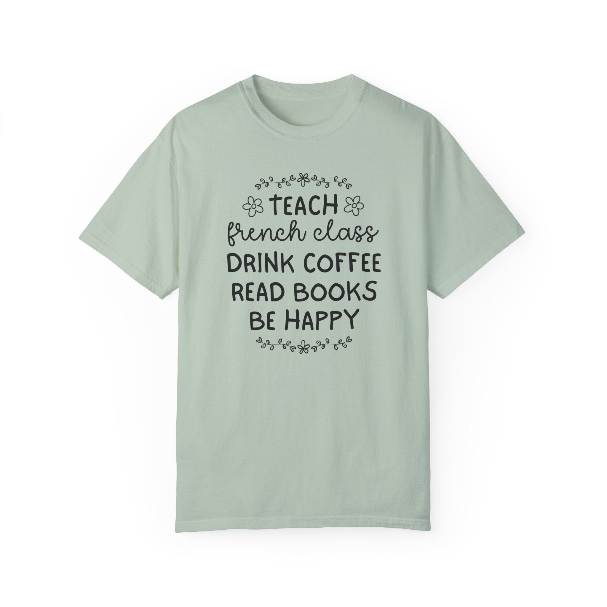 French Language High School Teacher or College Professor Tee Shirt: Cute Teaching Assistant French Major Tee, Foreign Language Teacher Shirt - Opal and June