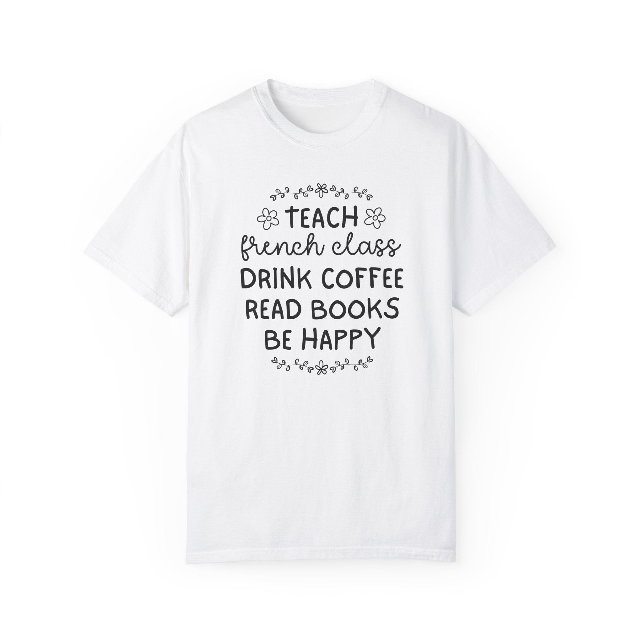French Language High School Teacher or College Professor Tee Shirt: Cute Teaching Assistant French Major Tee, Foreign Language Teacher Shirt - Opal and June