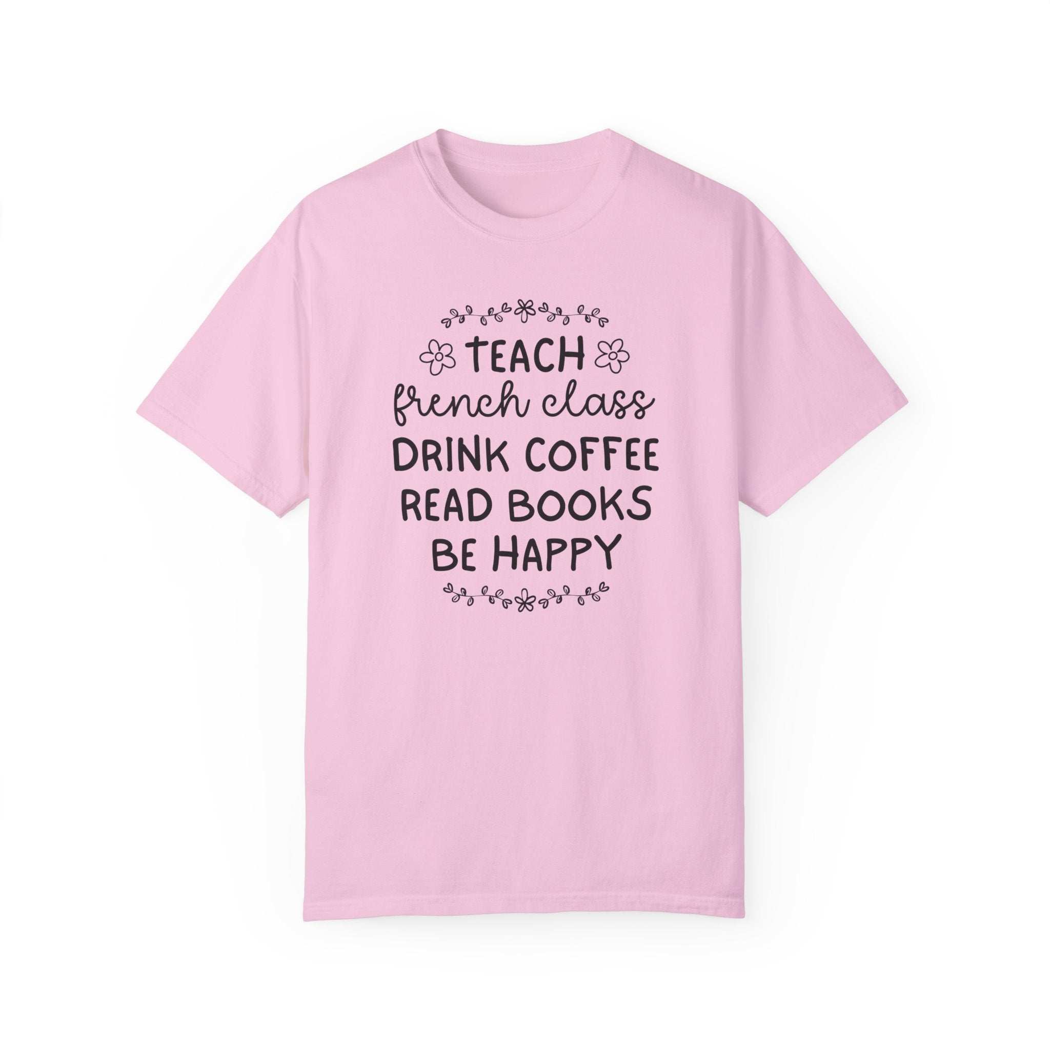 French Language High School Teacher or College Professor Tee Shirt: Cute Teaching Assistant French Major Tee, Foreign Language Teacher Shirt - Opal and June