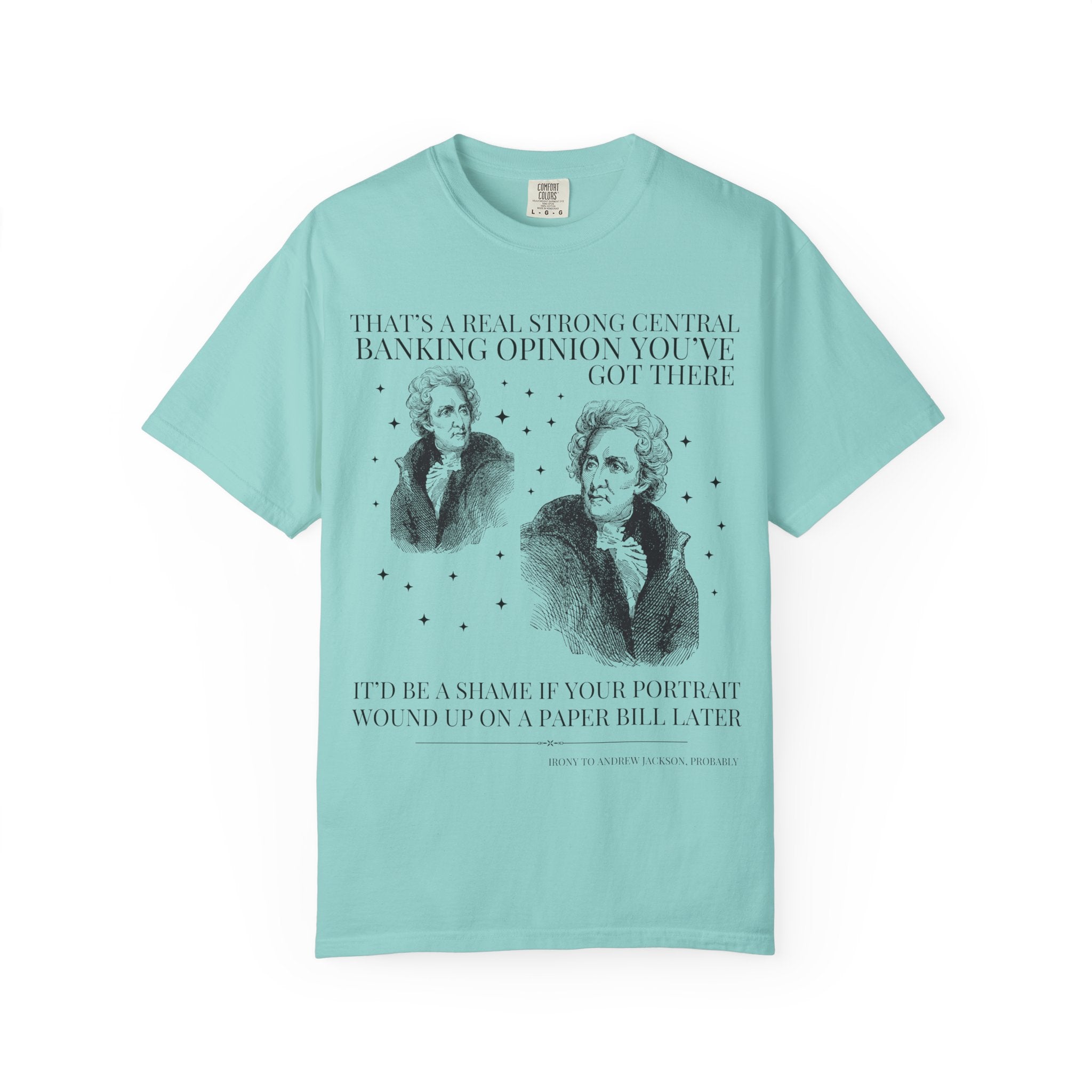 Funny American History Teacher Tee Shirt, Andrew Jackson and Central Banking, 19th Century US History T-Shirt, High School History Teacher - Opal and June