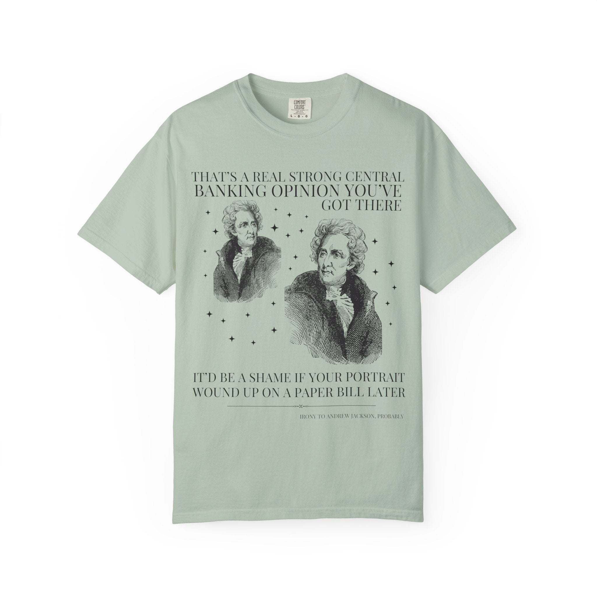 Funny American History Teacher Tee Shirt, Andrew Jackson and Central Banking, 19th Century US History T-Shirt, High School History Teacher - Opal and June