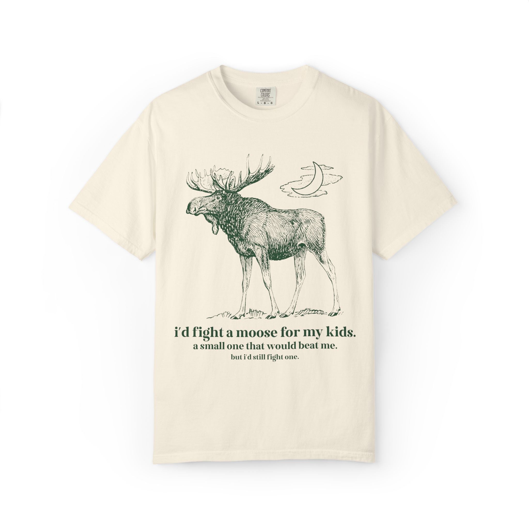 Funny Animal Lover Tee Shirt for Dad Who Loves Camping and is Afraid of Moose: I'd Fight a Moose for My Kids Silly and Kitschy Tee for Dad - Opal and June