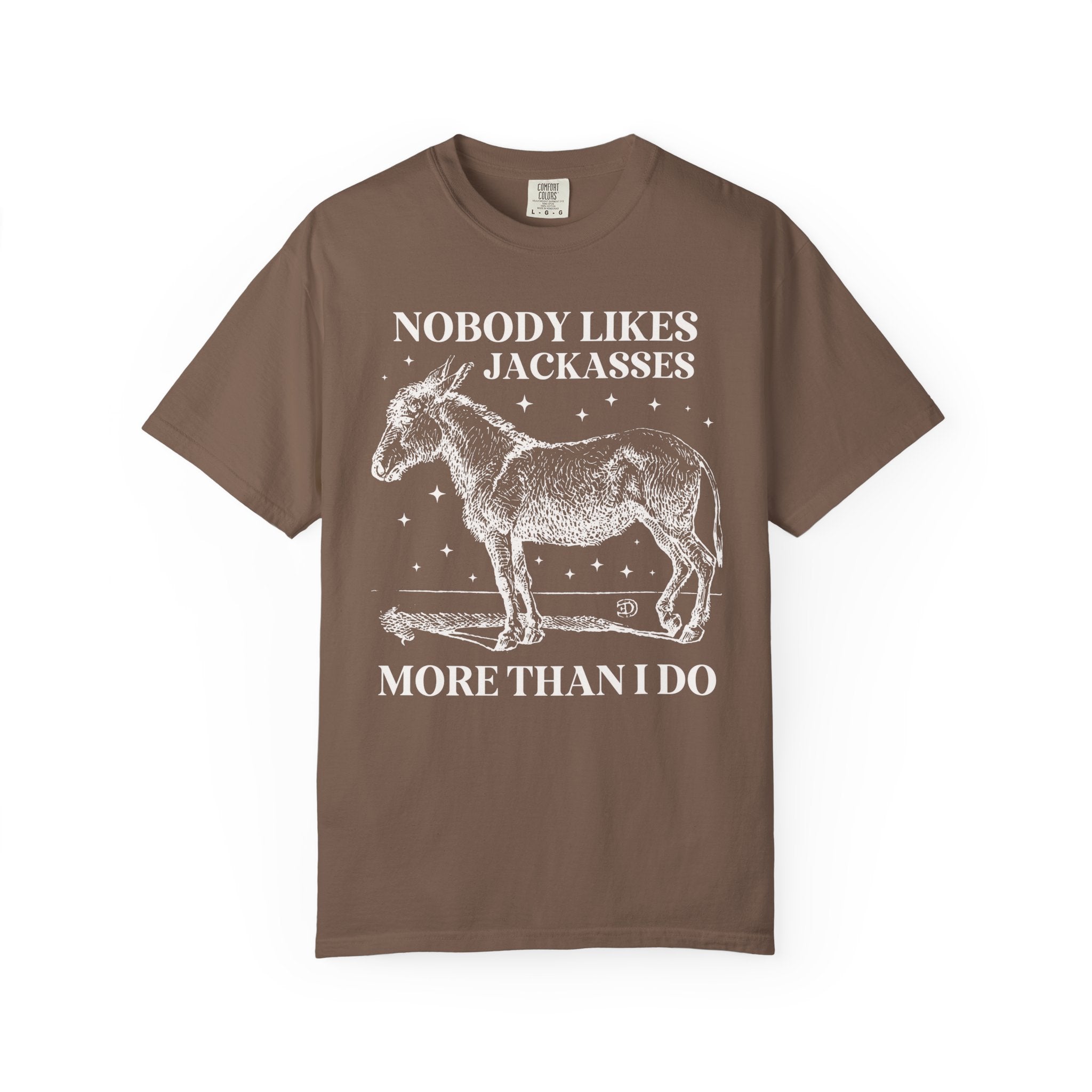 Funny Animal Lover Tee Shirt for Friend Who Loves Donkeys, Silly Donkey Lover Gift for Dad, Funny Sarcastic Present for Sister or Brother - Opal and June