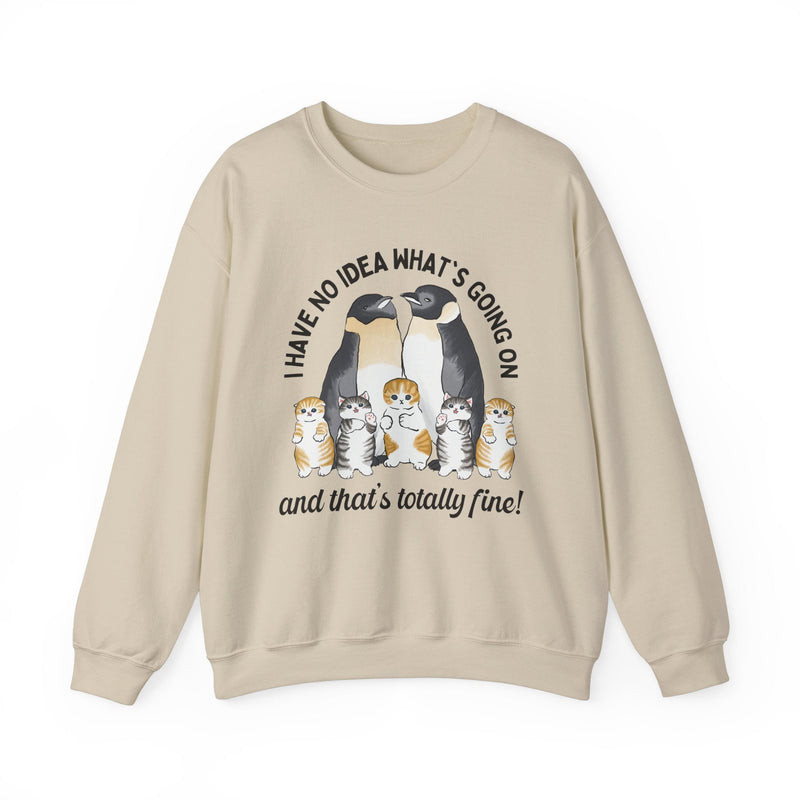 Funny Animal Sweatshirt for Penguin Lover: I Have No Idea What's Going On | Gift for Cat Mom or Cat Dad, Cozy Aesthetic Sweatshirt for Her - Opal and June