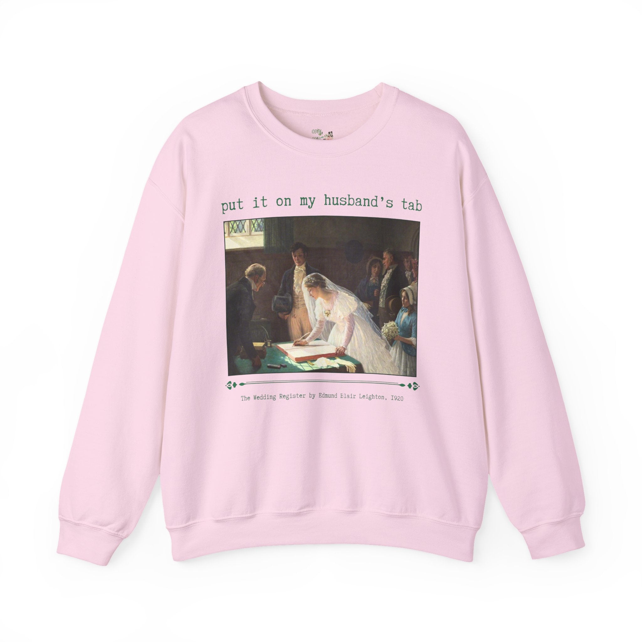Funny Art History Lover Sweatshirt for Wife, Silly Bridal Crewneck, Famous Painting by Edmund Blair Leighton, 19th Century Art Historian - Opal and June