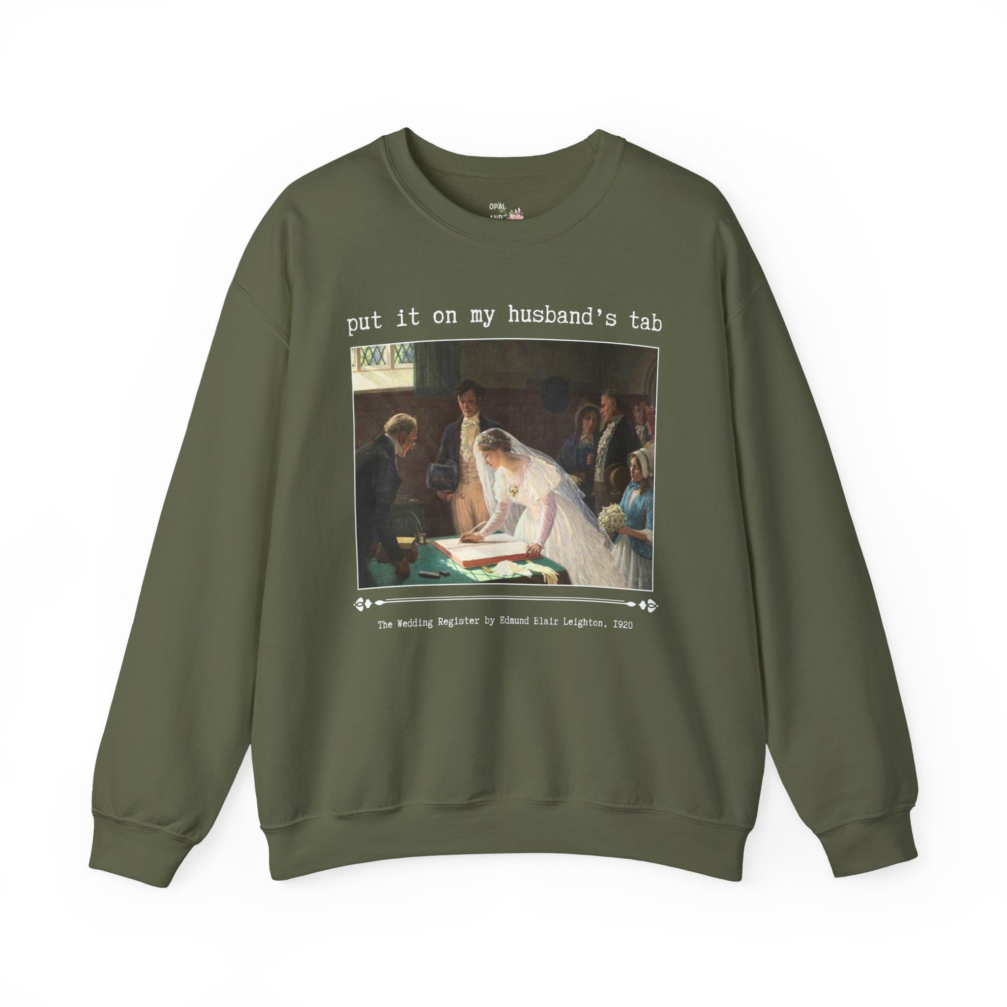 Funny Art History Lover Sweatshirt for Wife, Silly Bridal Crewneck, Famous Painting by Edmund Blair Leighton, 19th Century Art Historian - Opal and June