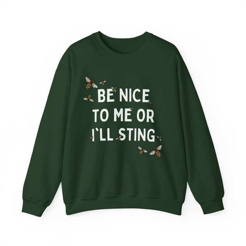 Funny Bee Sweatshirt for Garden Lover: Be Nice To Me Or I'll Sting | Colorful Gardening Sweatshirt with Bees, Gift for Mom or Grumpy Friend - Opal and June