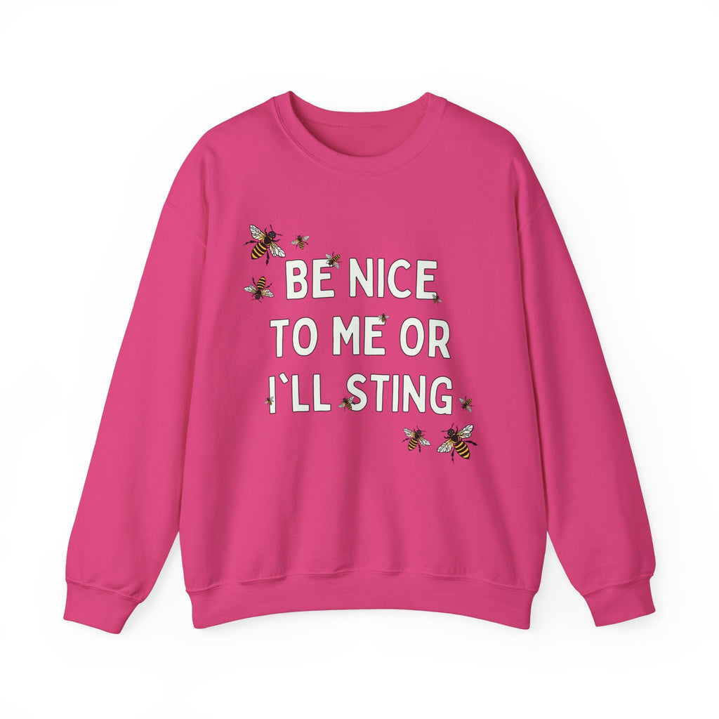 Funny Bee Sweatshirt for Garden Lover: Be Nice To Me Or I'll Sting | Colorful Gardening Sweatshirt with Bees, Gift for Mom or Grumpy Friend - Opal and June