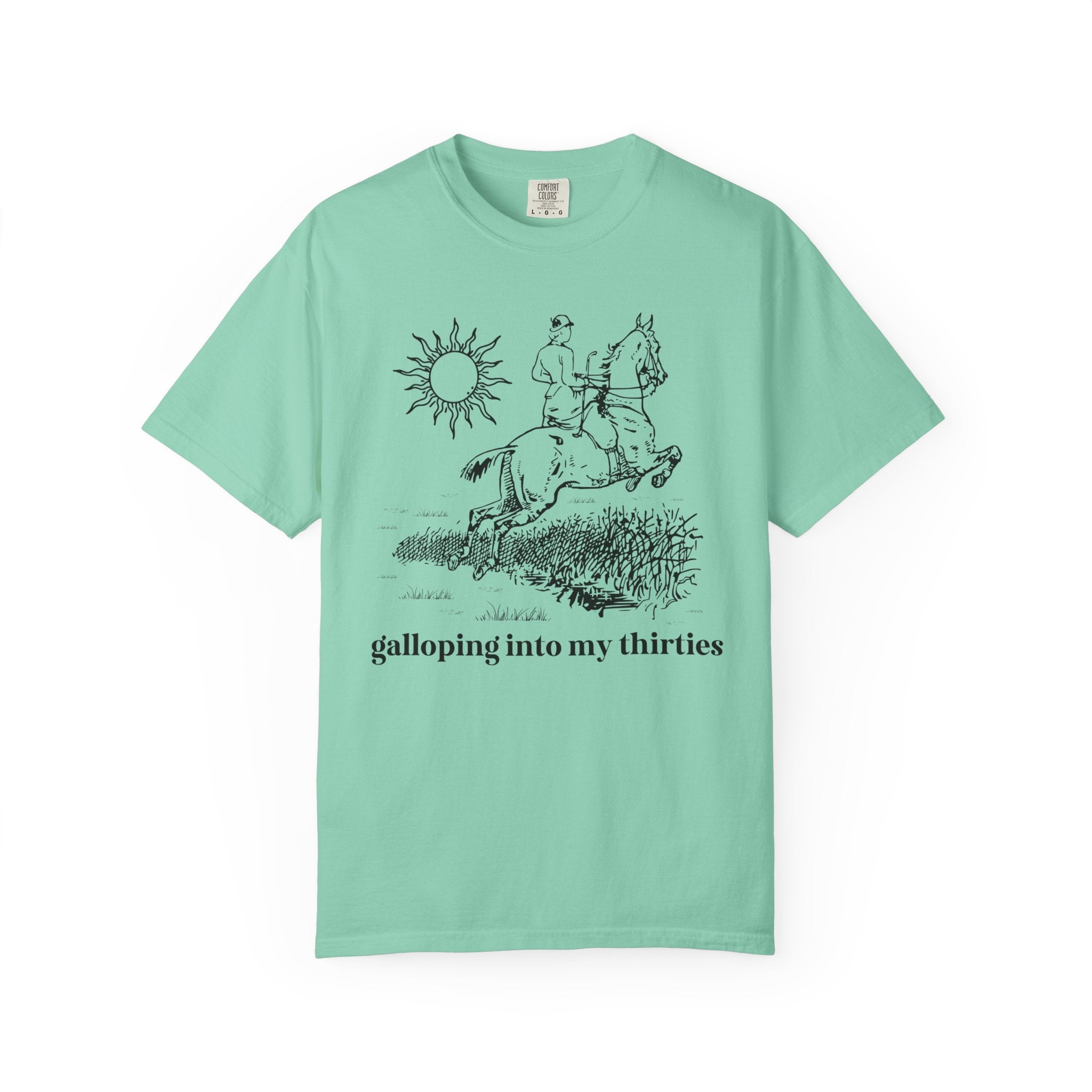 Funny Birthday Tee Shirt for Friend or Family Member Starting a New Decade: Galloping Into My Twenties to Nineties, Silly Horse Lover Tee - Opal and June
