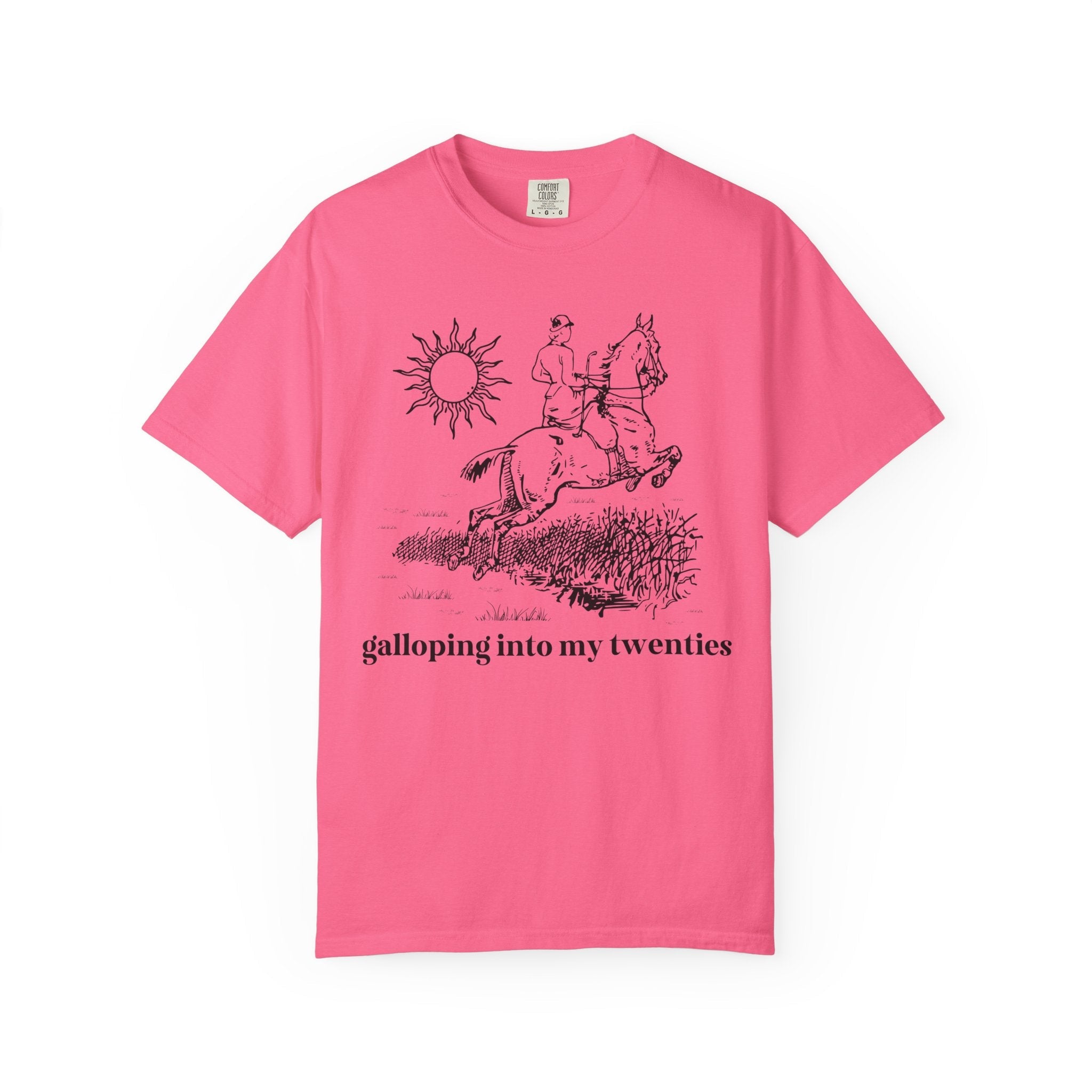Funny Birthday Tee Shirt for Friend or Family Member Starting a New Decade: Galloping Into My Twenties to Nineties, Silly Horse Lover Tee - Opal and June