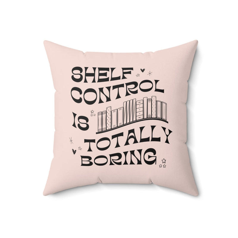 Funny Bookish Pillow, 70s Retro Aesthetic: Shelf Control is Totally Boring - Opal and June