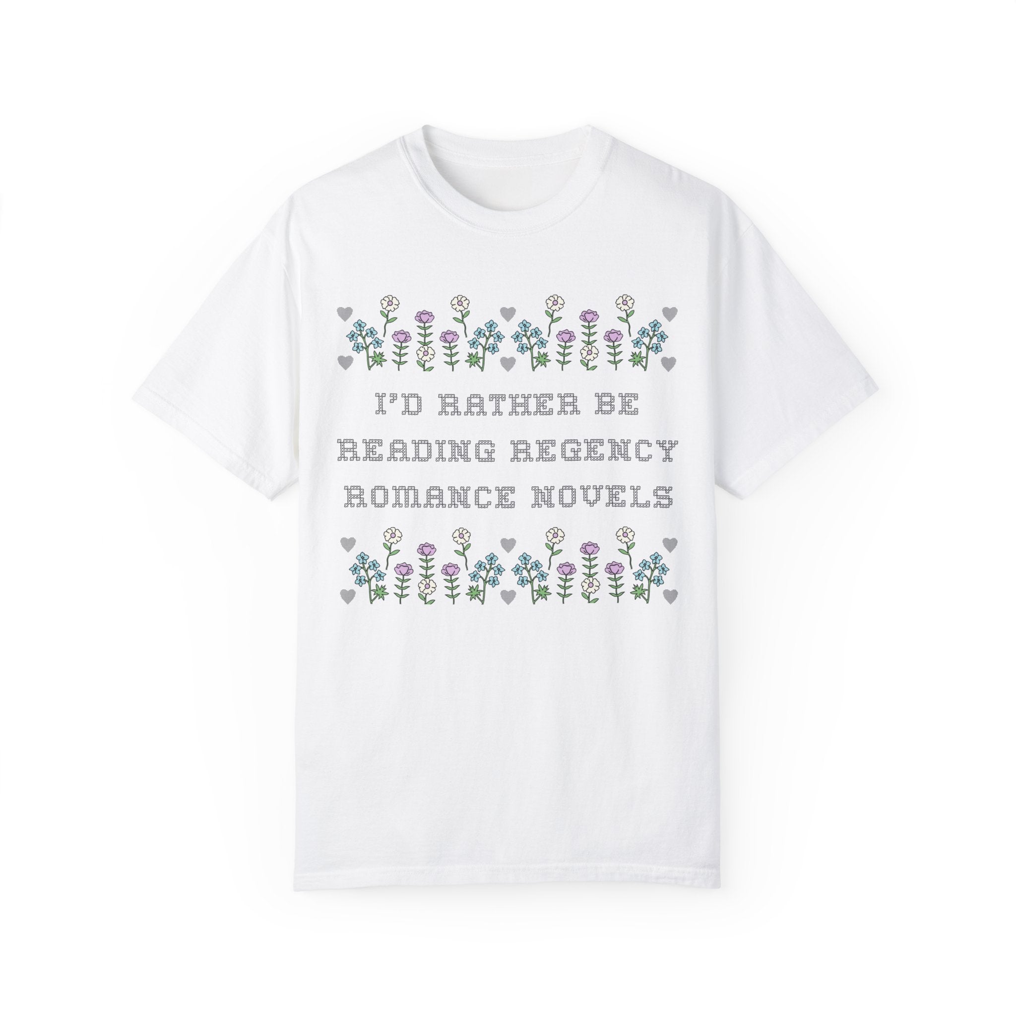 Funny Bookish Tee for Romance Reader: Rather Be Reading Romance Novels | Shirt for 1800s Regency Romance Lover, Floral Cottagecore Tee - Opal and June