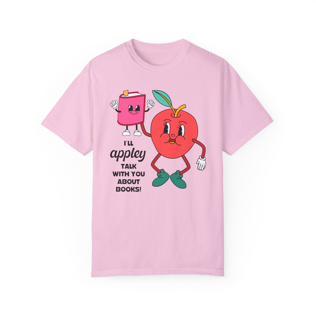 Funny Bookish Tee Shirt for Book Lover Who Loves Apple and Silly Awesome Puns: I'll Appley Talk With You About Books! | Cute Librarian Tee - Opal and June