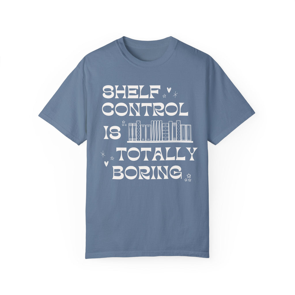 Funny Bookish Tee Shirt for Reader or Literature Major: Shelf Control is Totally Boring, Retro Book Lover Shirt for Bookworm, Romance Reader - Opal and June