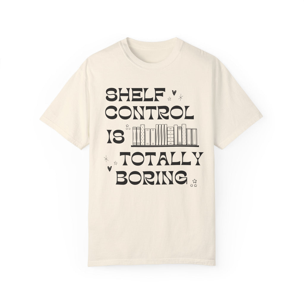 Funny Bookish Tee Shirt for Reader or Literature Major: Shelf Control is Totally Boring, Retro Book Lover Shirt for Bookworm, Romance Reader - Opal and June