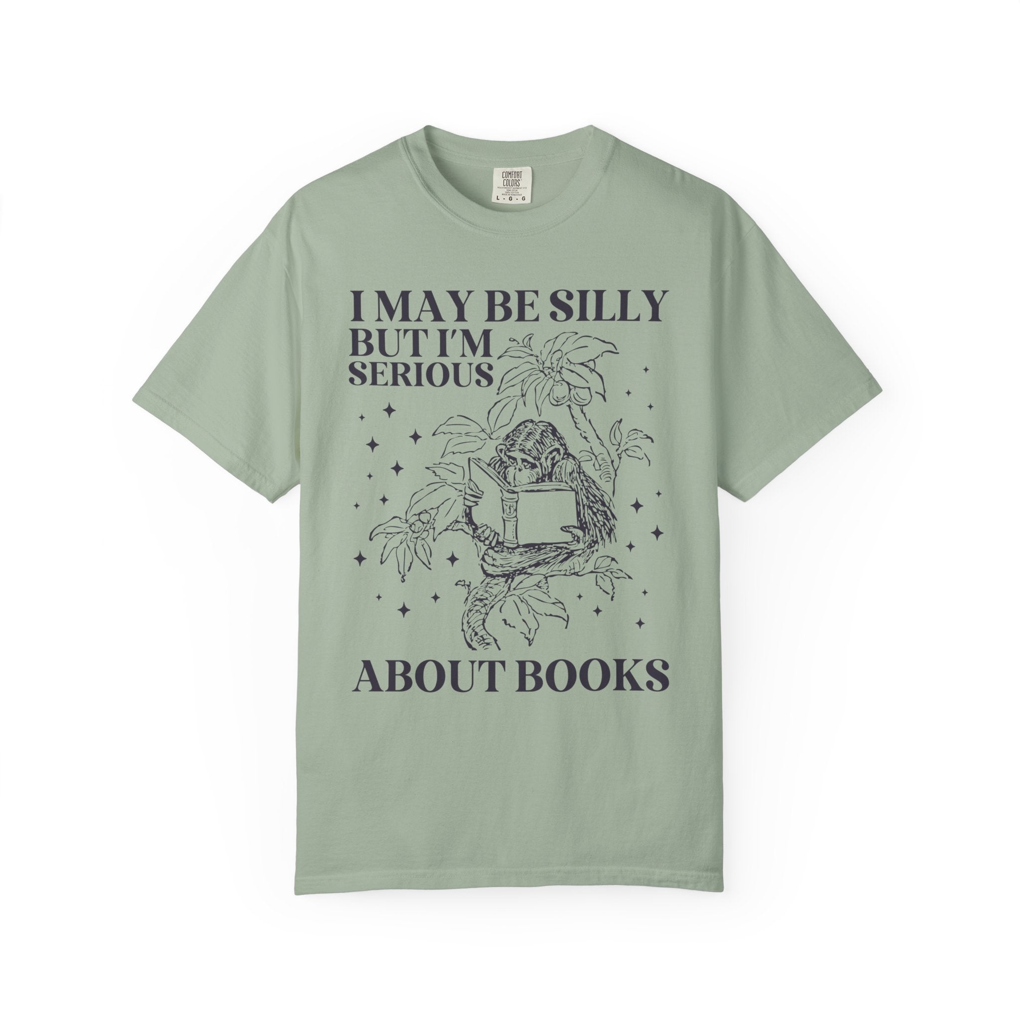 Funny Bookish Tee Shirt with a Monkey Reading a Book: I May Be Silly But I'm Serious About Books, Cute Book Lover Gift Idea, Reading Teacher - Opal and June