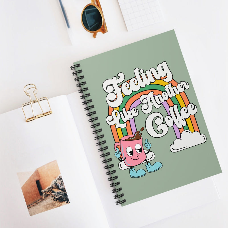 Funny Coffee Lover Journal: 118 Page Spiral Notebook | Cute Gift for New Mom or New Teacher, Cute Coffee Gift for Coffee Lover with Rainbow - Opal and June